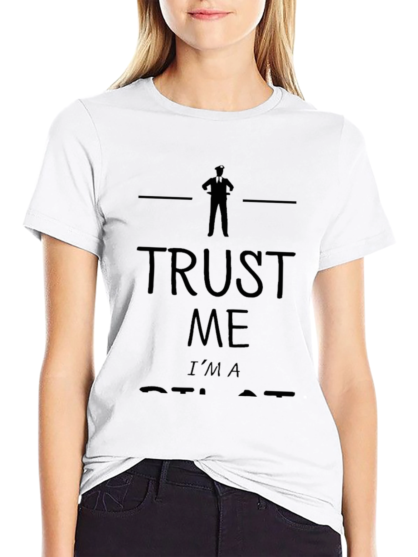 Trust Me Im A Pilot Funny Black T-Shirt