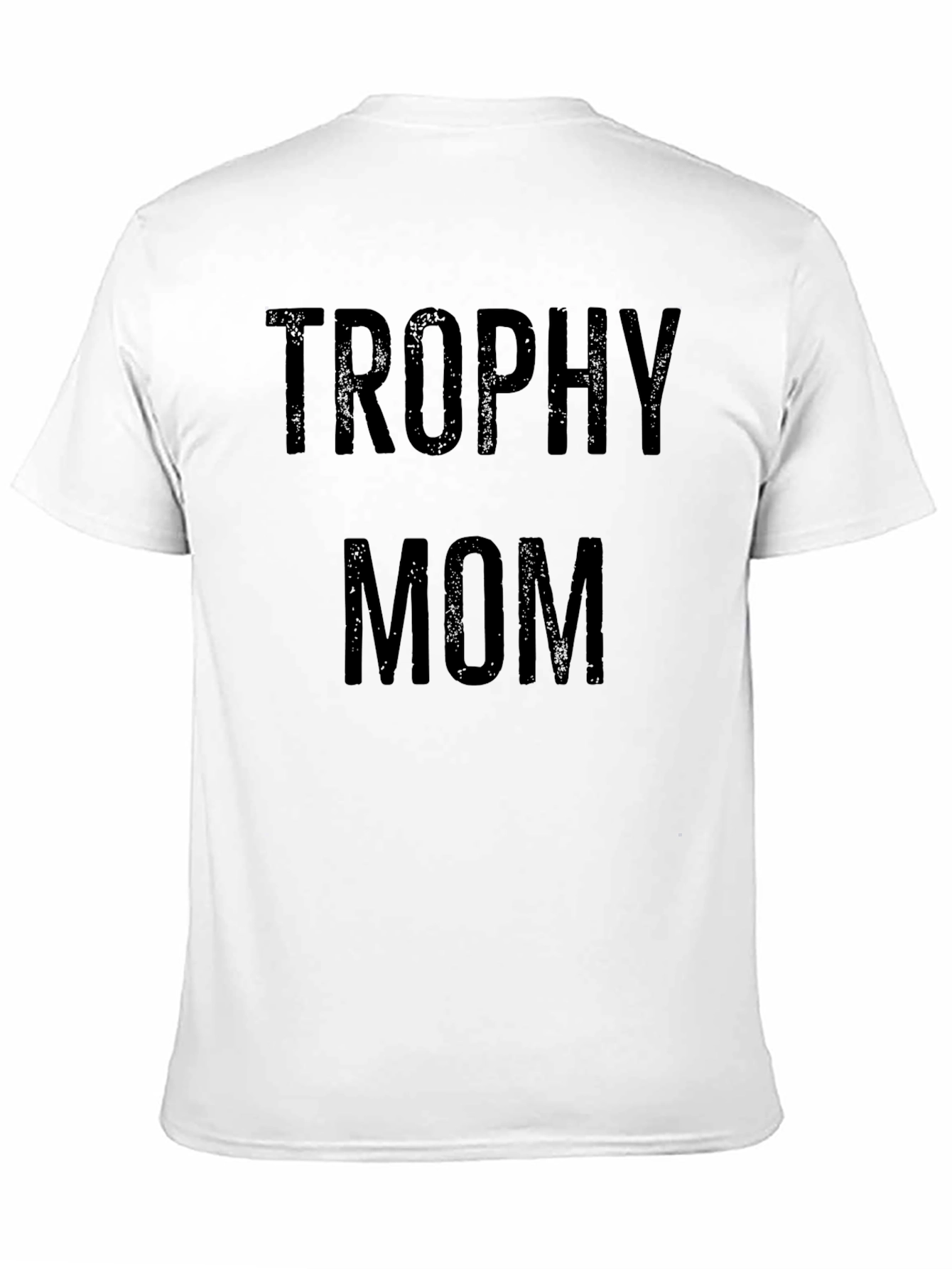 Trophy Mom Graphic T-Shirt