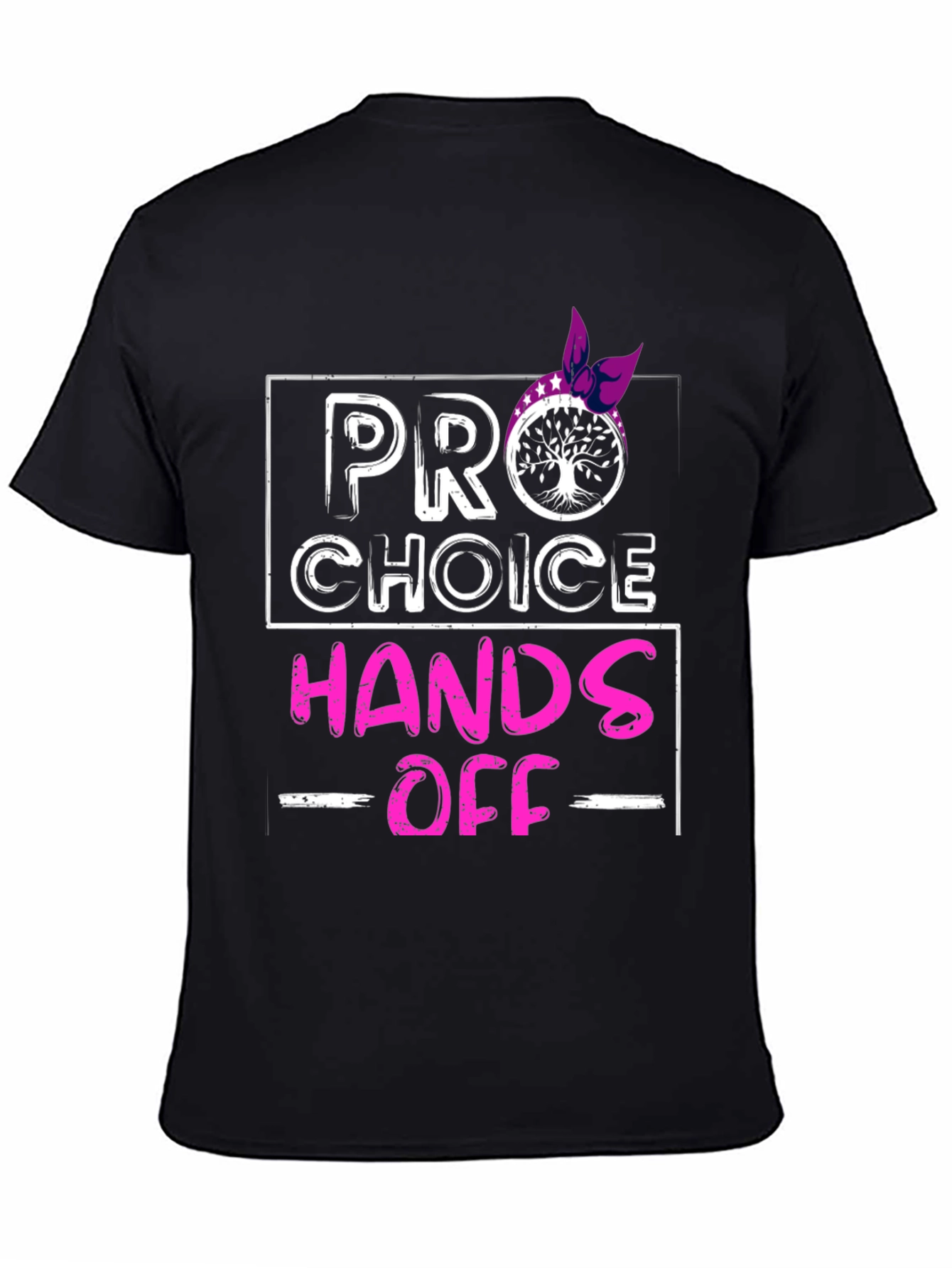 Pro Choice Hands Off Graphic T-Shirt