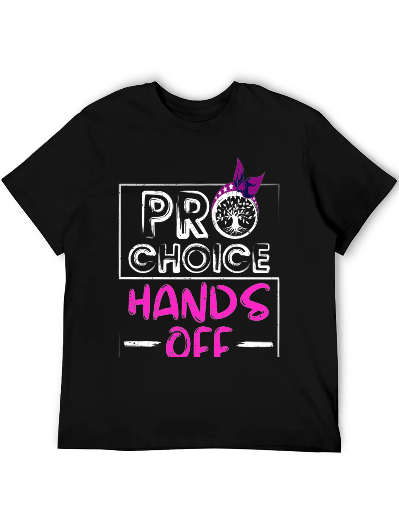 Pro Choice Hands Off Graphic T-Shirt