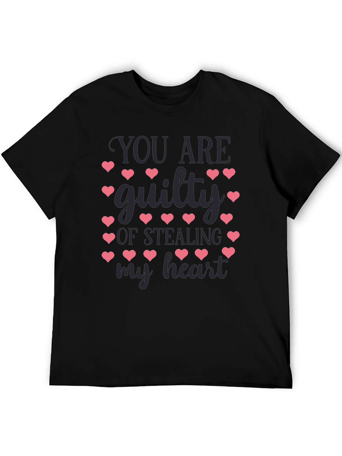 You Are Guilty of Stealing My Heart T-Shirt