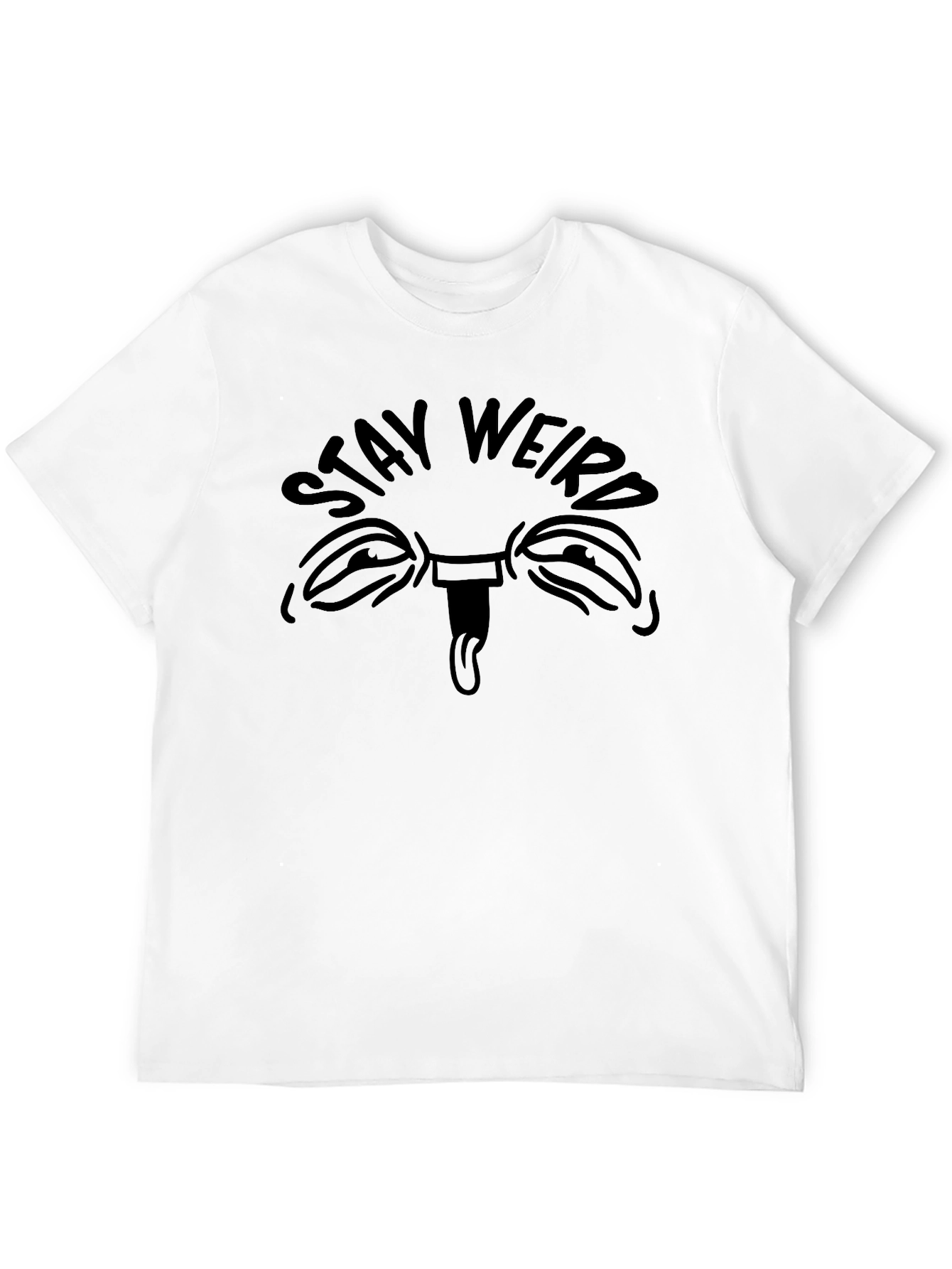 Stay Weird Graphic Tee - Soft Cotton Comfort