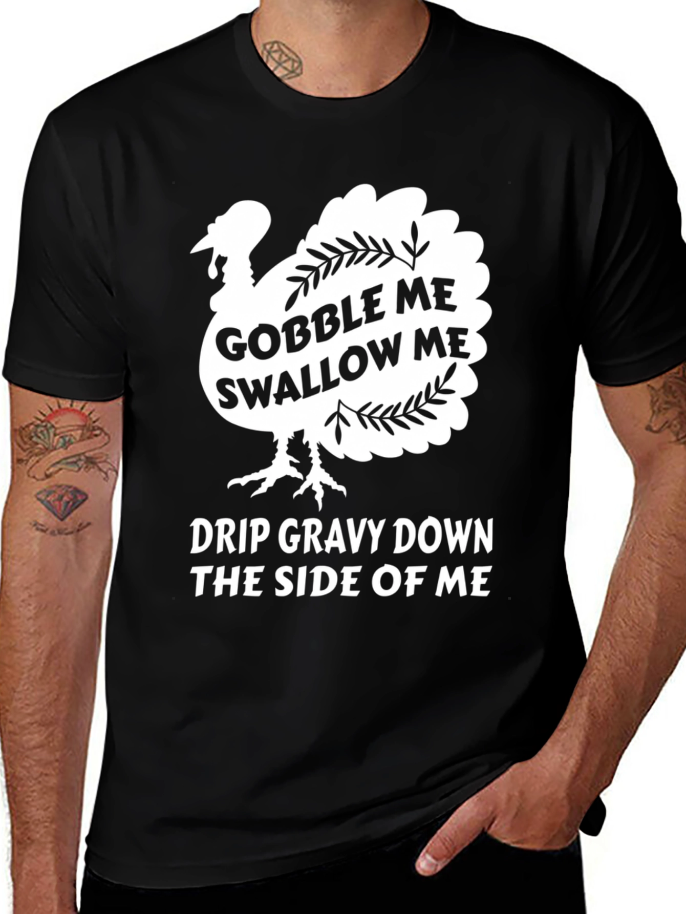 Gobble Me Swallow Me Thanksgiving T-Shirt