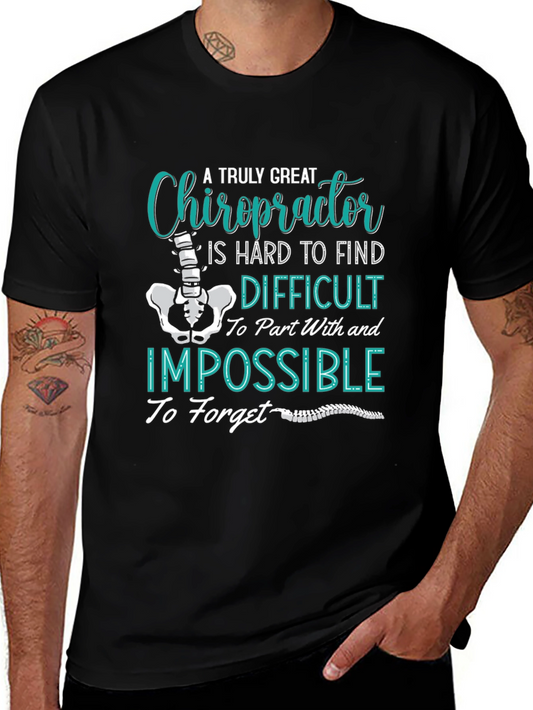 Chiropractor T-Shirt: A Truly Great Gift