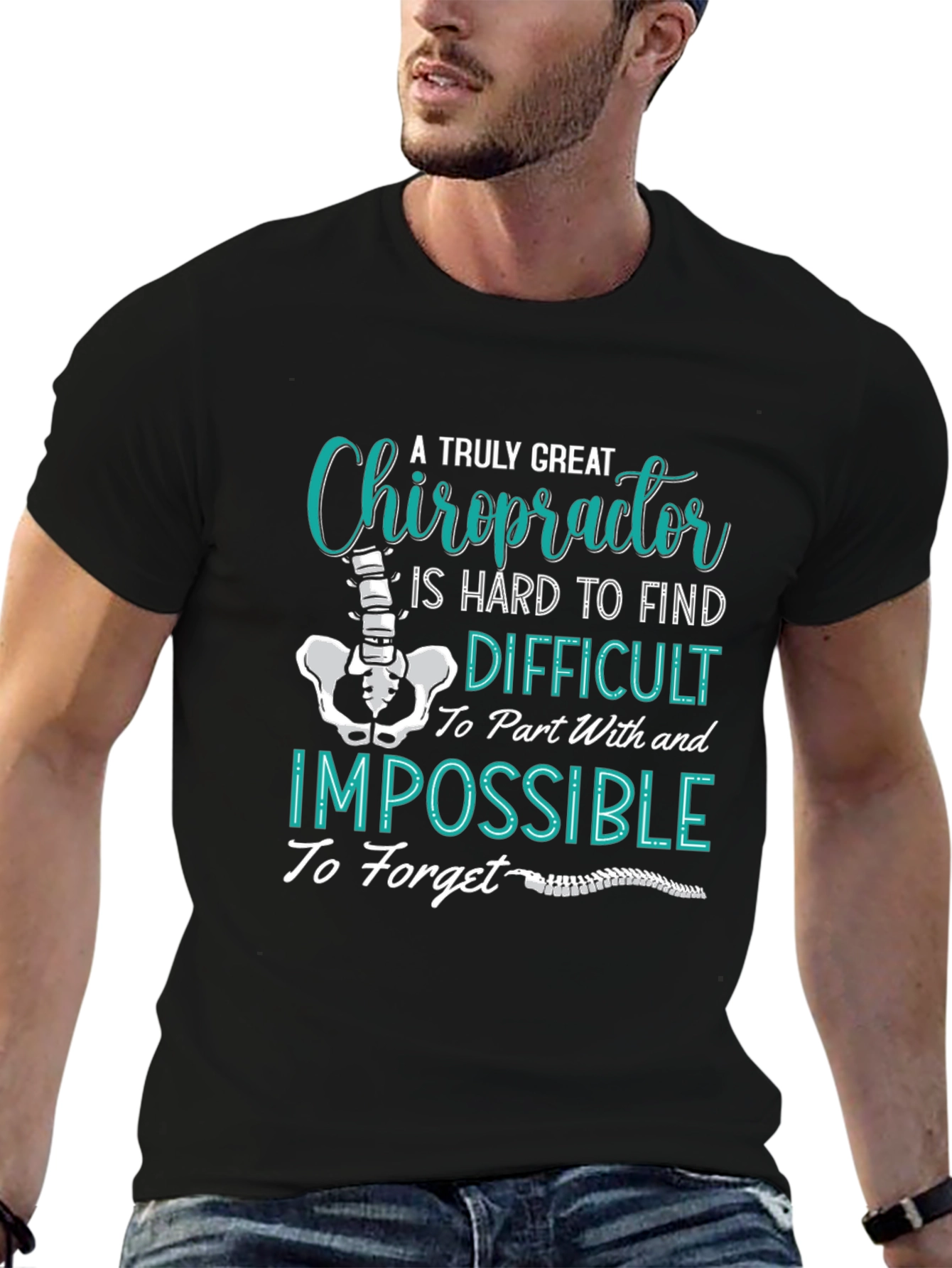 Chiropractor T-Shirt: A Truly Great Gift