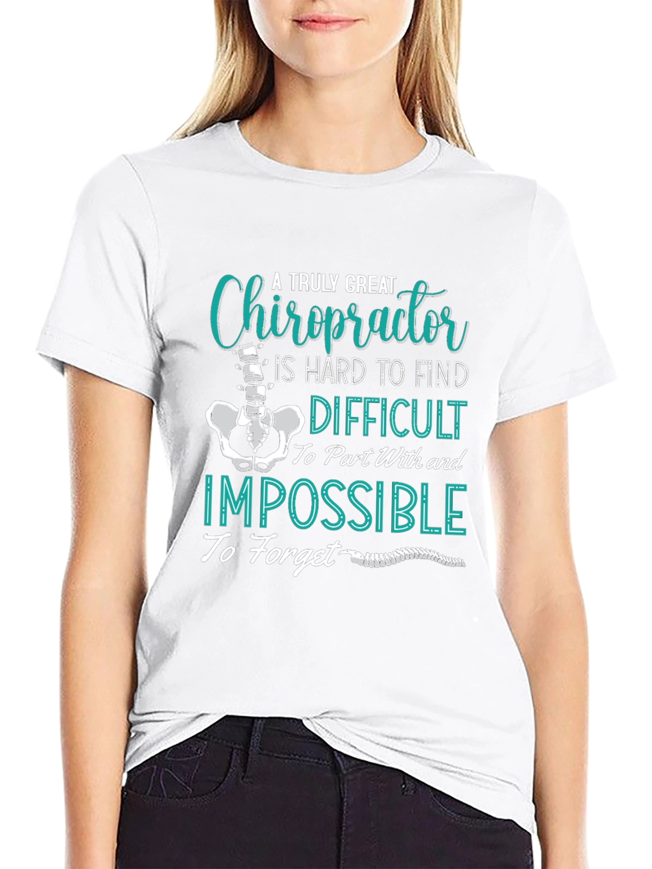 Chiropractor T-Shirt: A Truly Great Gift