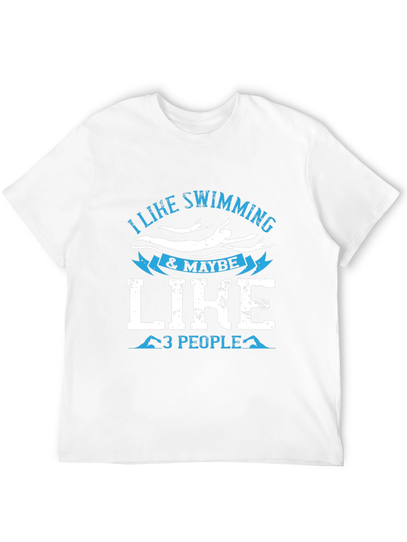 I Like Swimming & Maybe 3 People Black T-Shirt