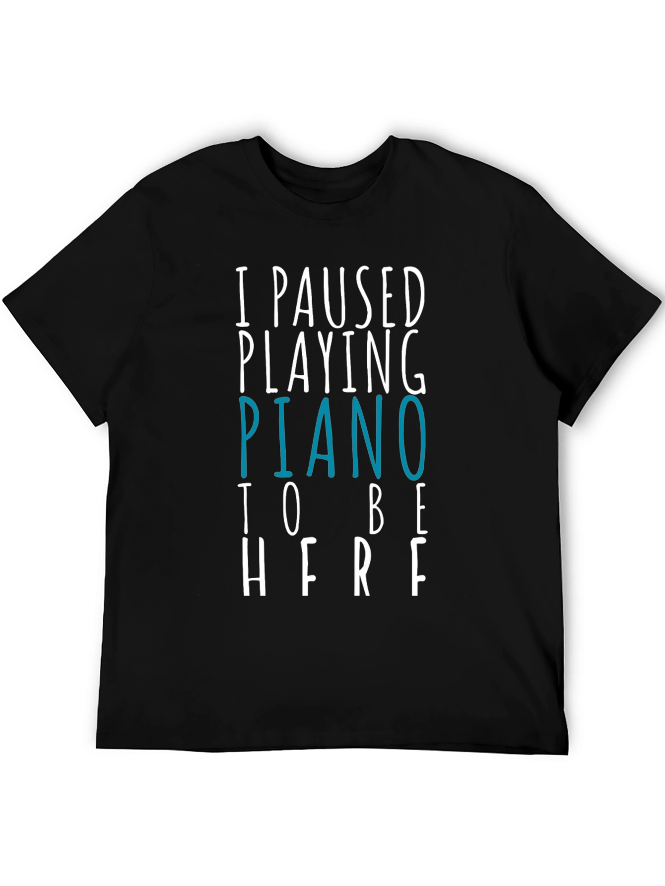 Piano Player Humor T-Shirt