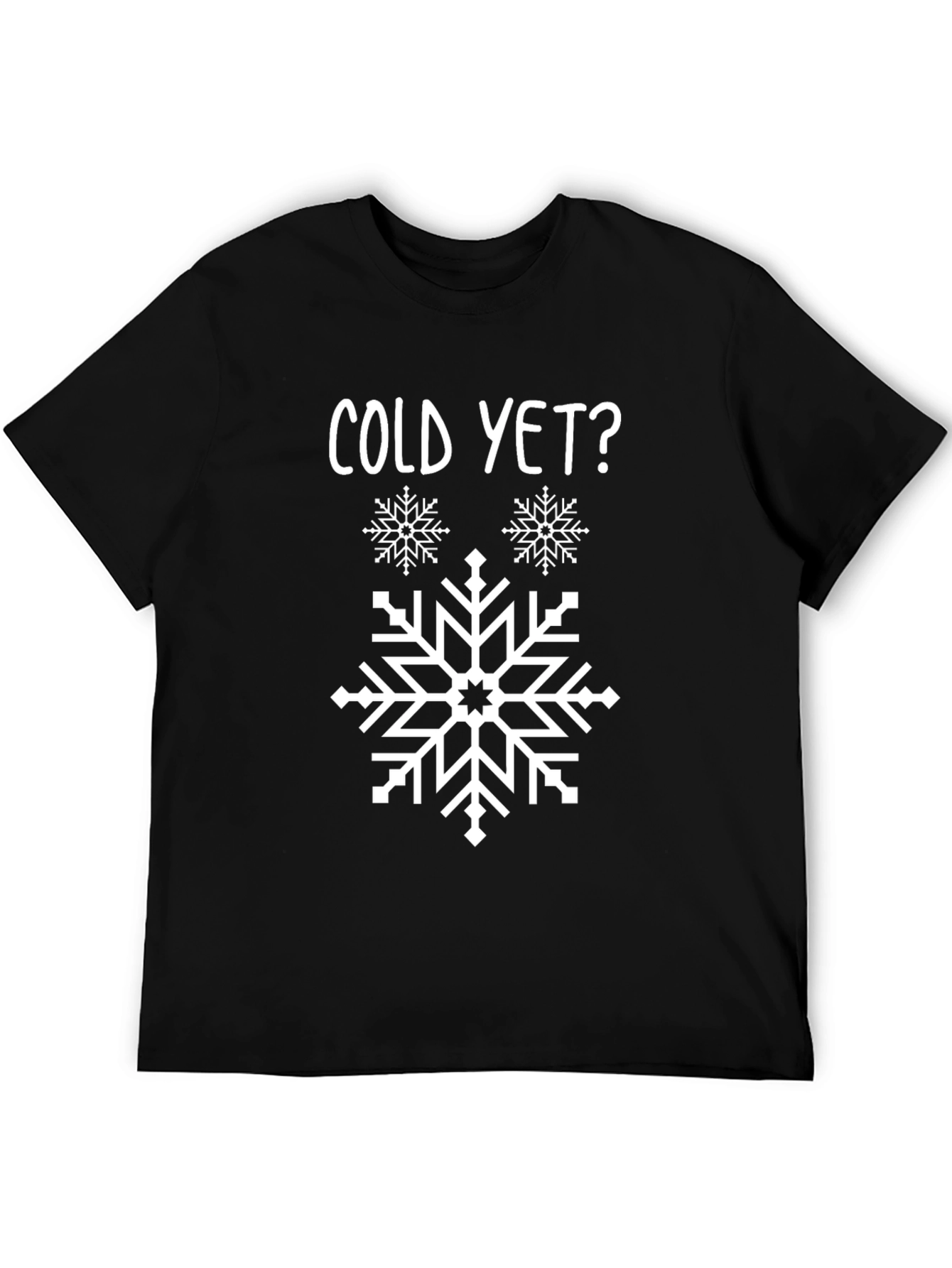 Cold Yet? Snowflake Graphic Tee