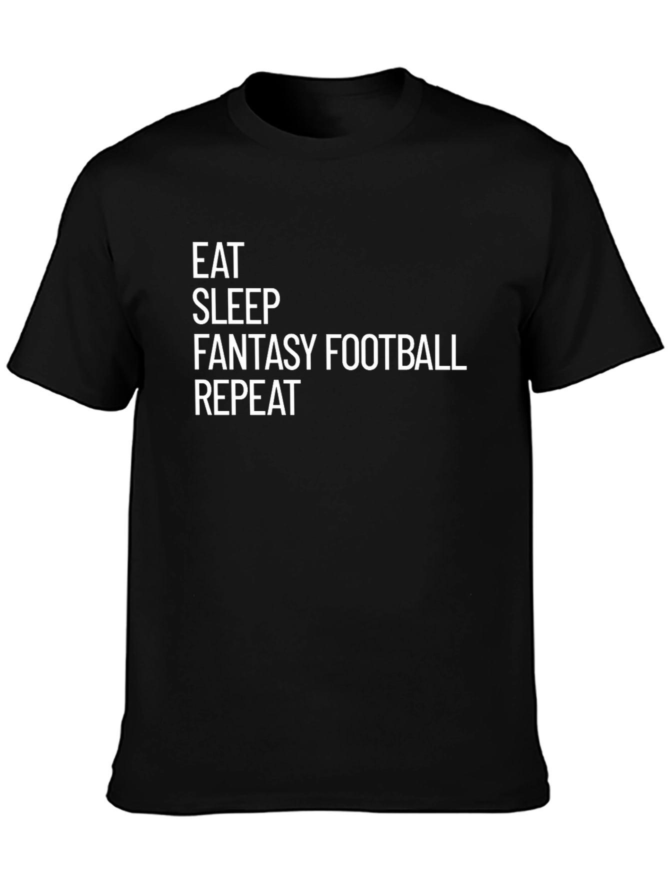 Eat Sleep Fantasy Football Repeat Black T-Shirt