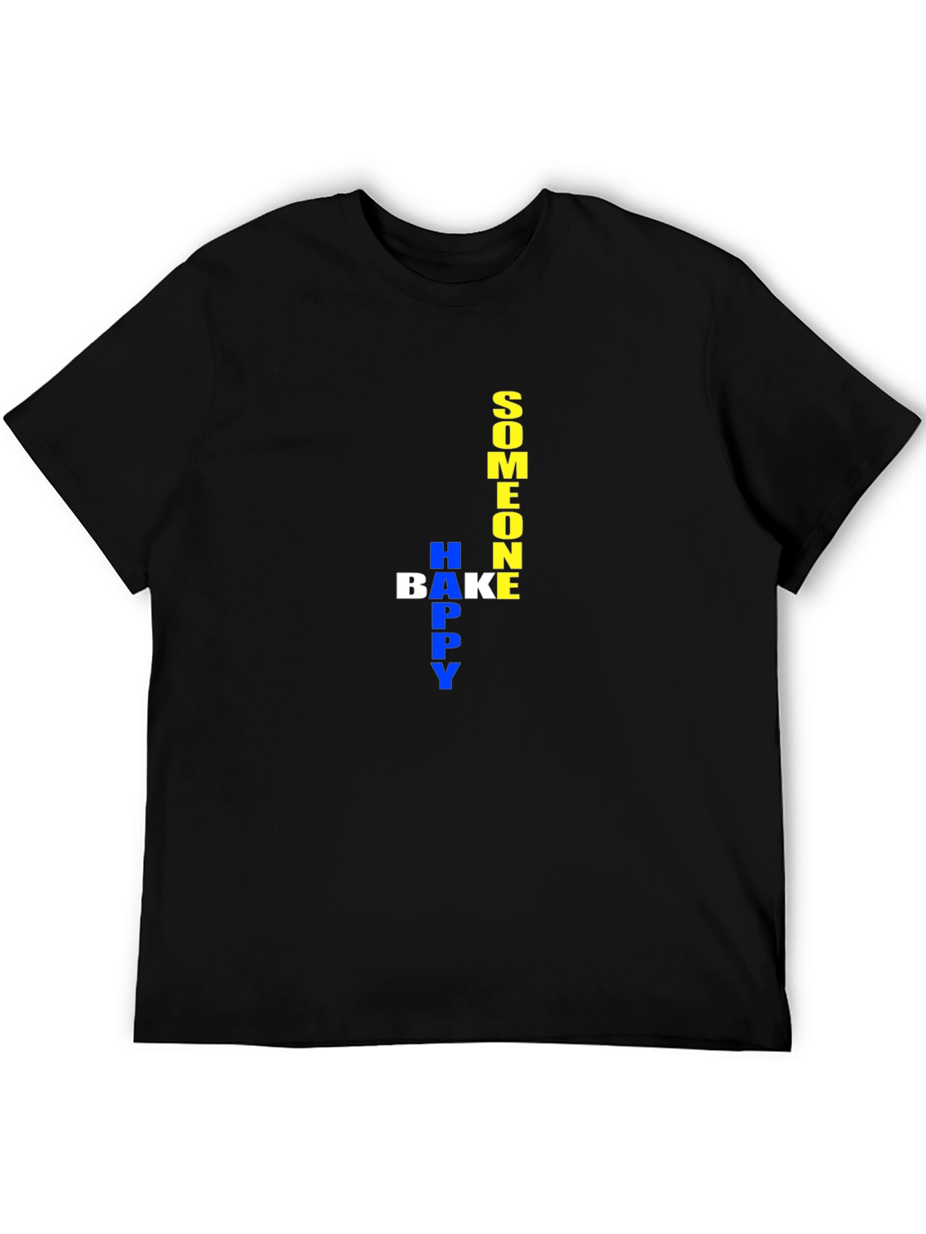 Someone Happy Bake Happy T-Shirt