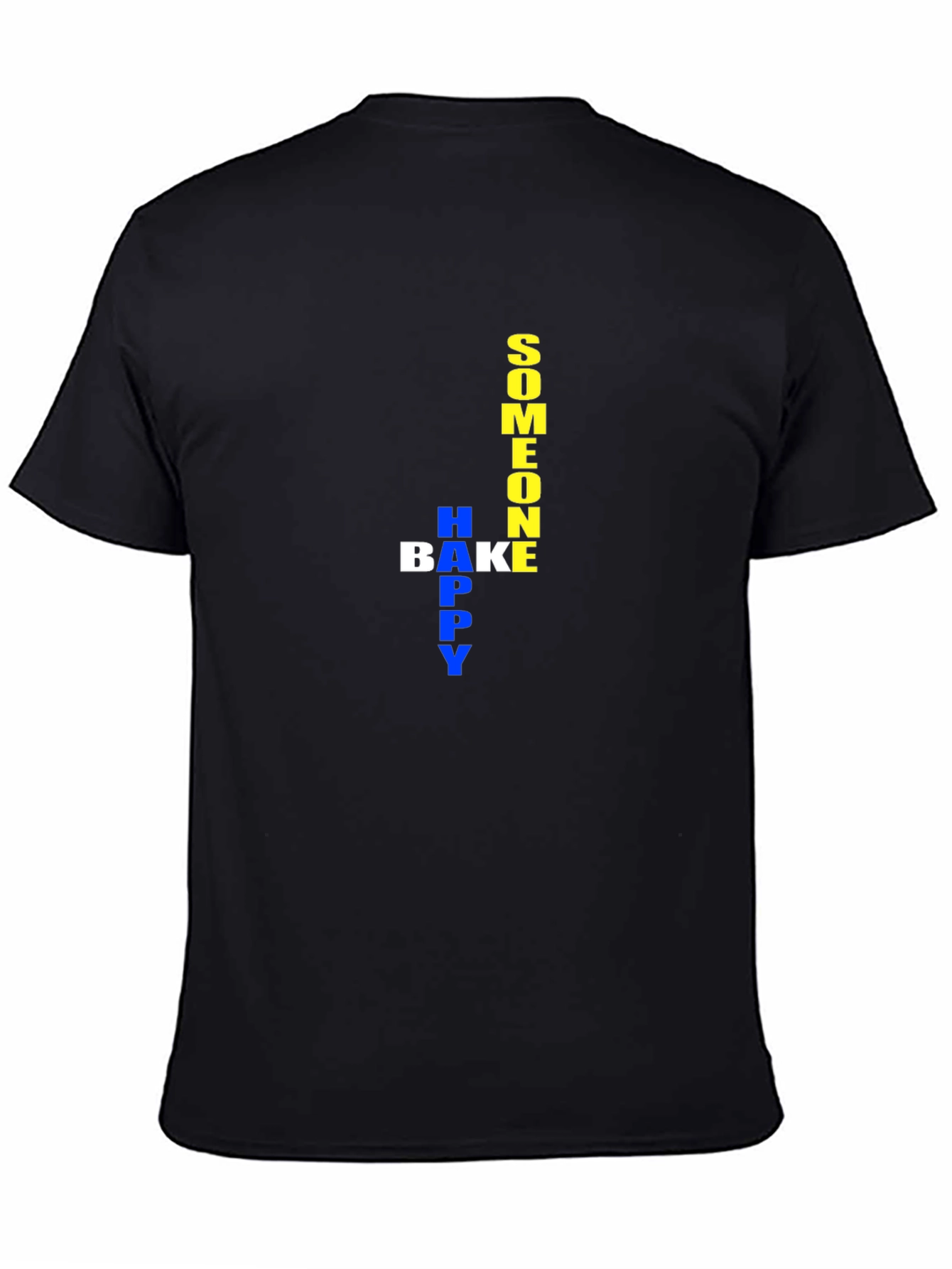 Someone Happy Bake Happy T-Shirt