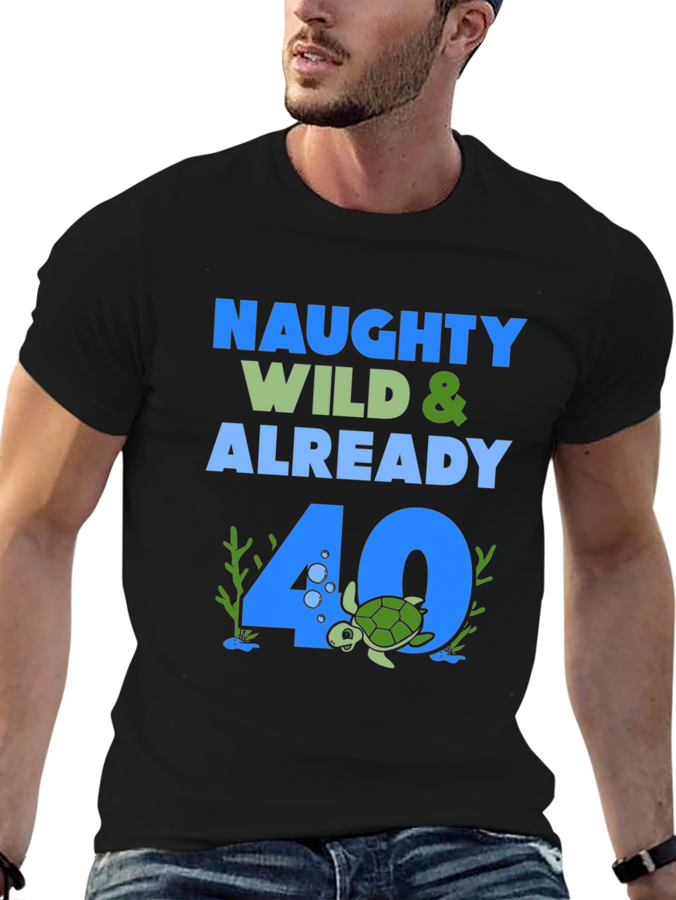 Naughty Wild & Already 40 Turtle Graphic Tee