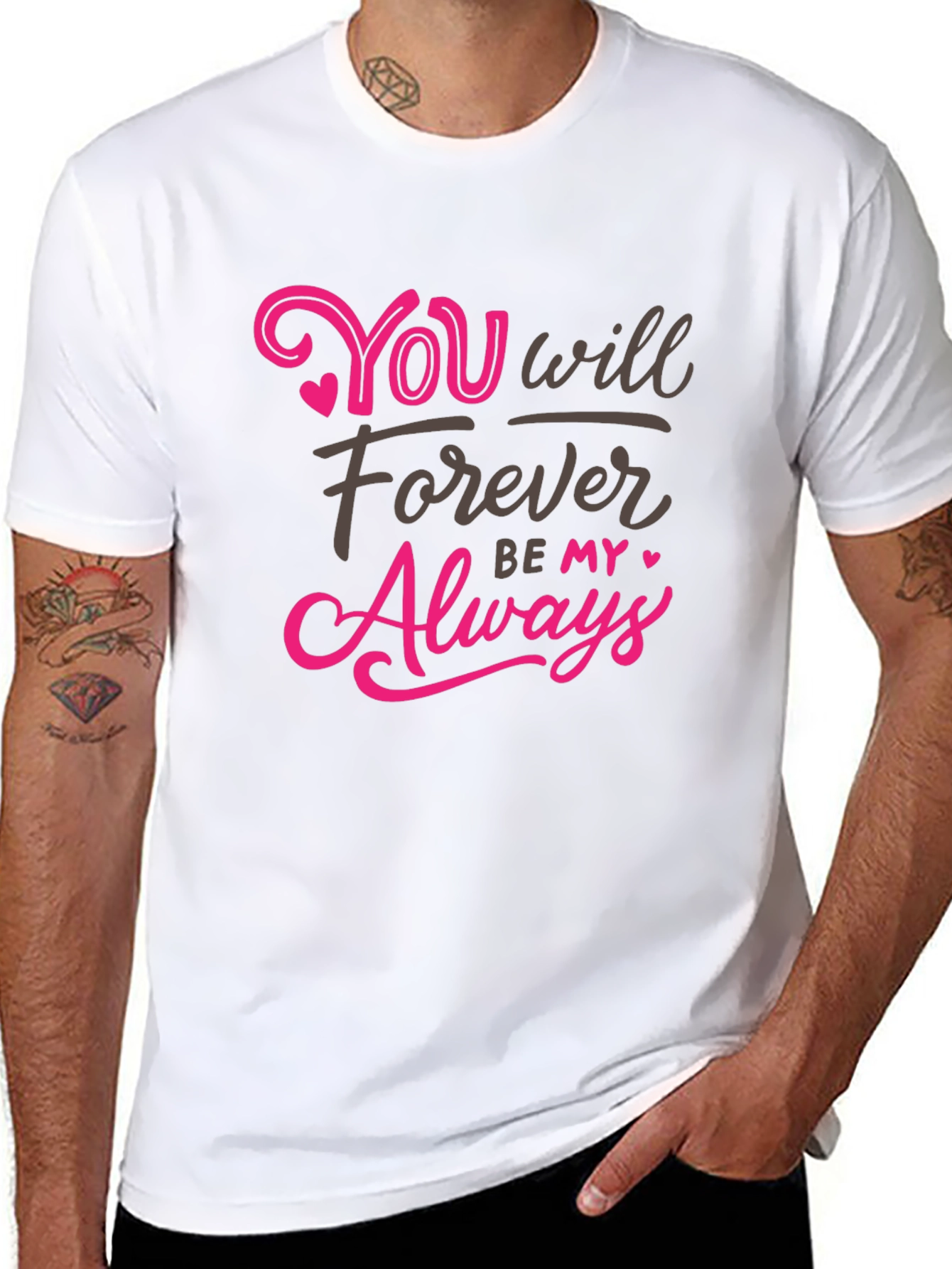You Will Forever Be My Always Graphic Tee