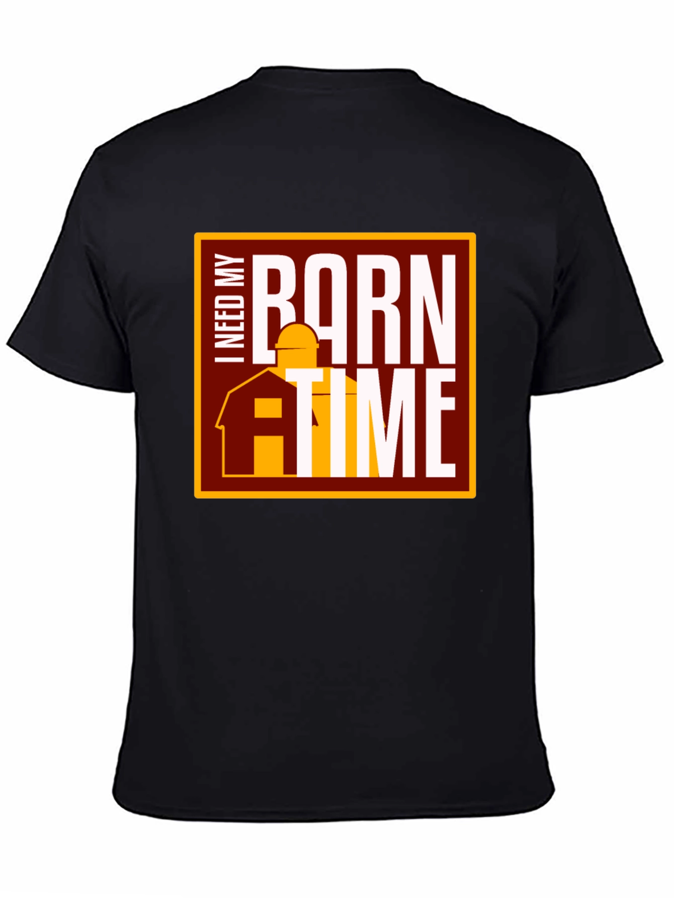 I Need My Barn Time Graphic Tee
