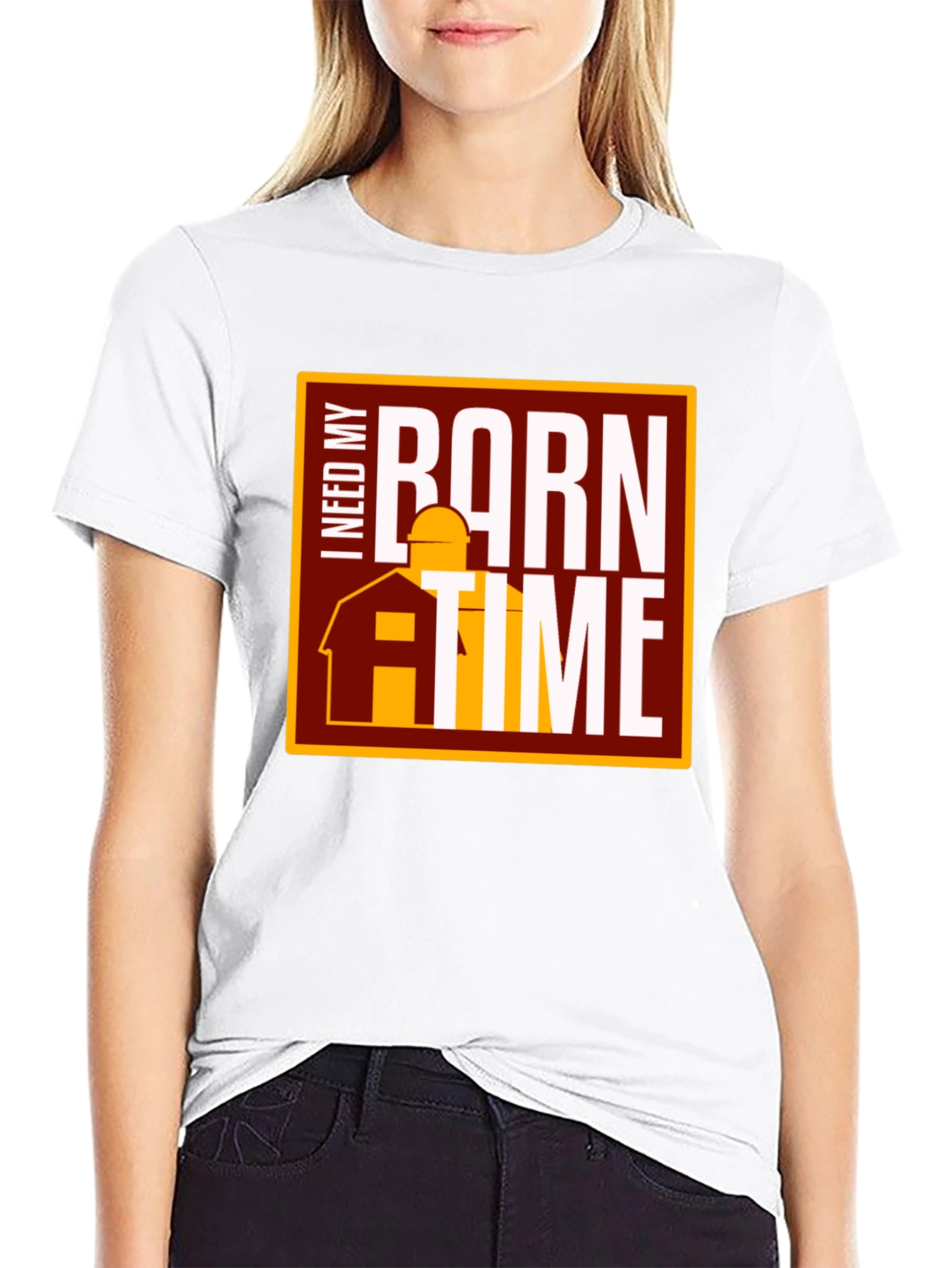 I Need My Barn Time Graphic Tee