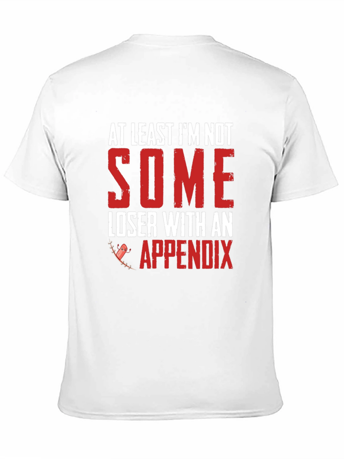 Funny Appendix Graphic T-Shirt