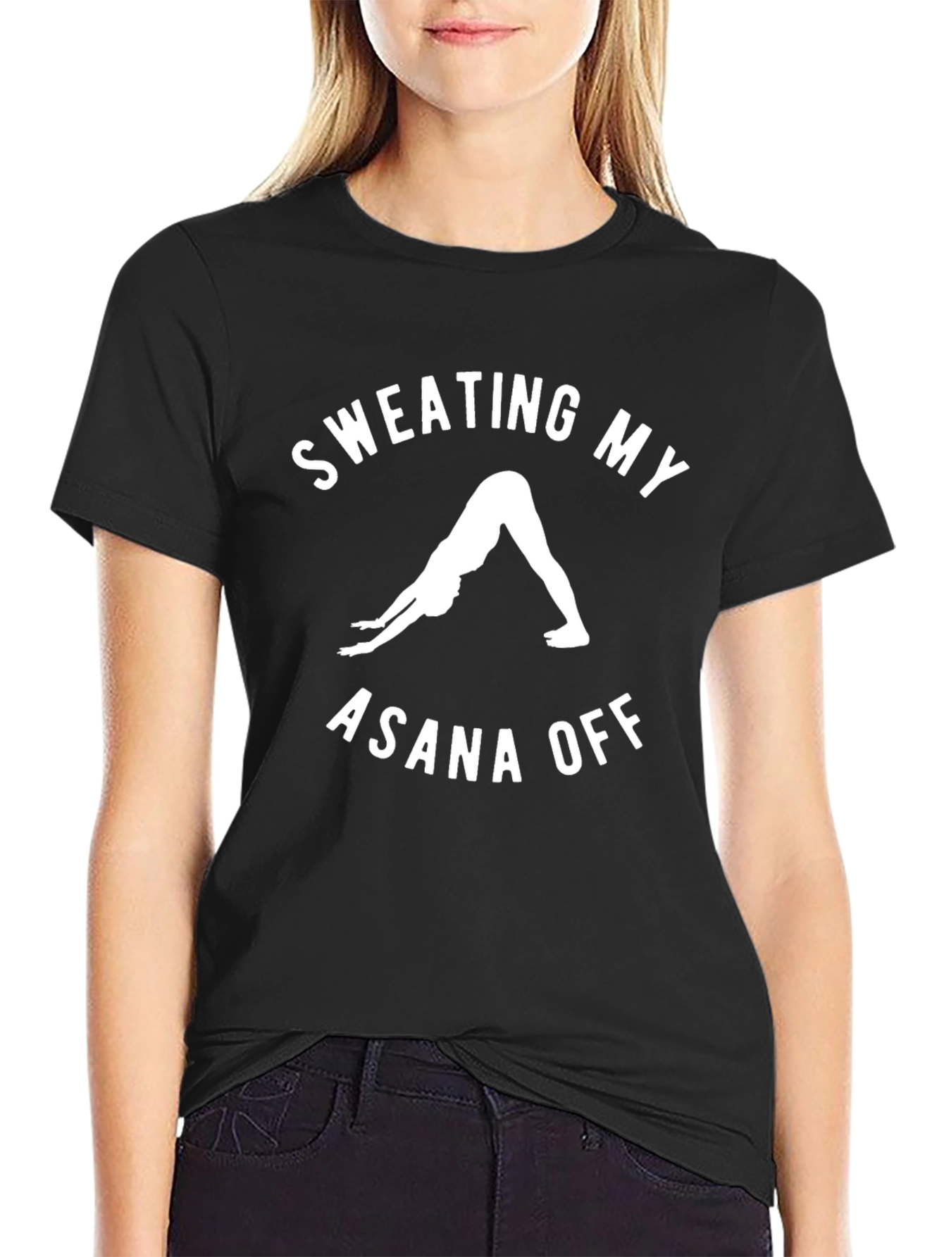Sweating My Asana Off Yoga T-Shirt - Black