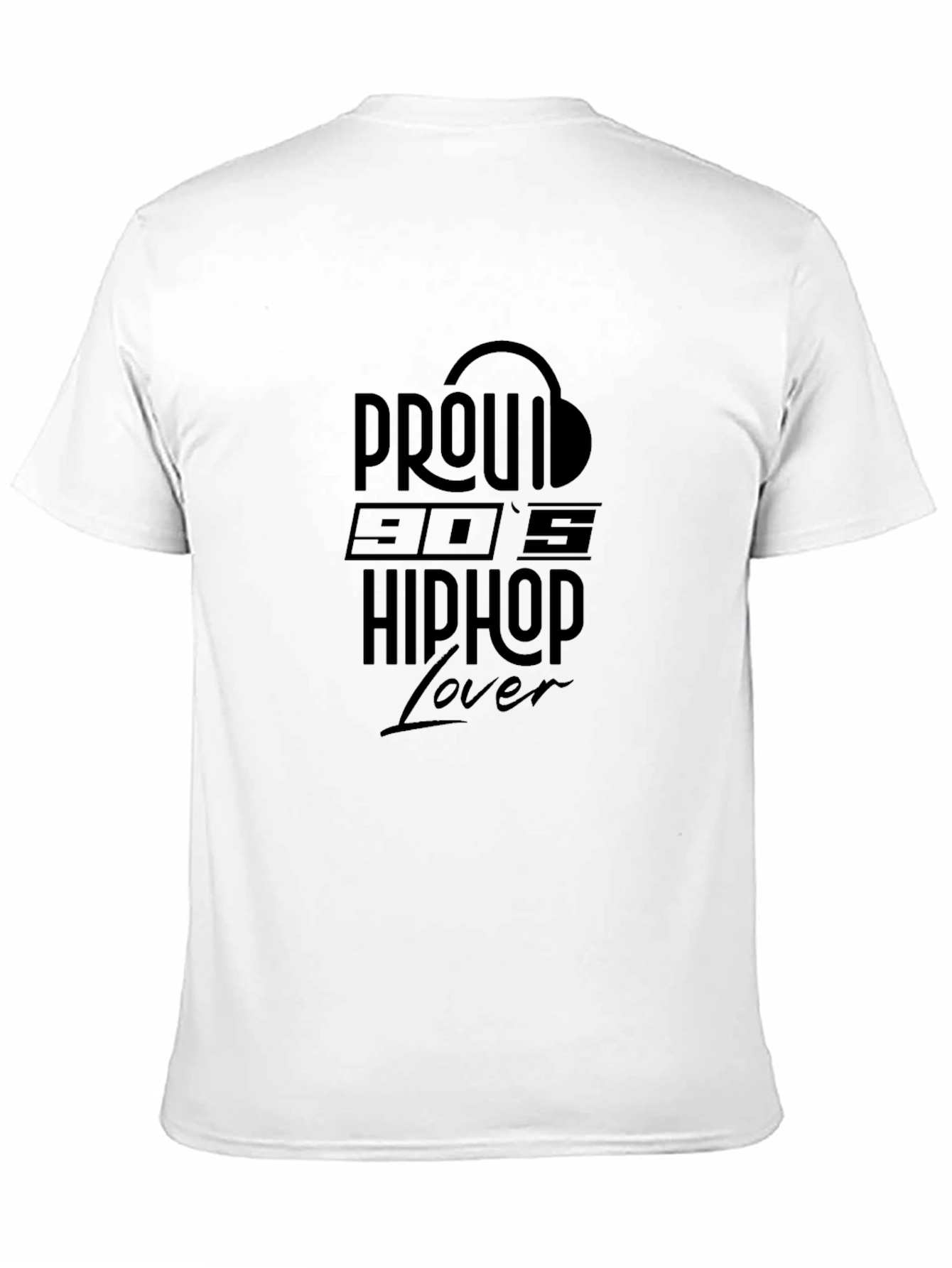 Proud 90s Hip Hop Lover Black T-Shirt