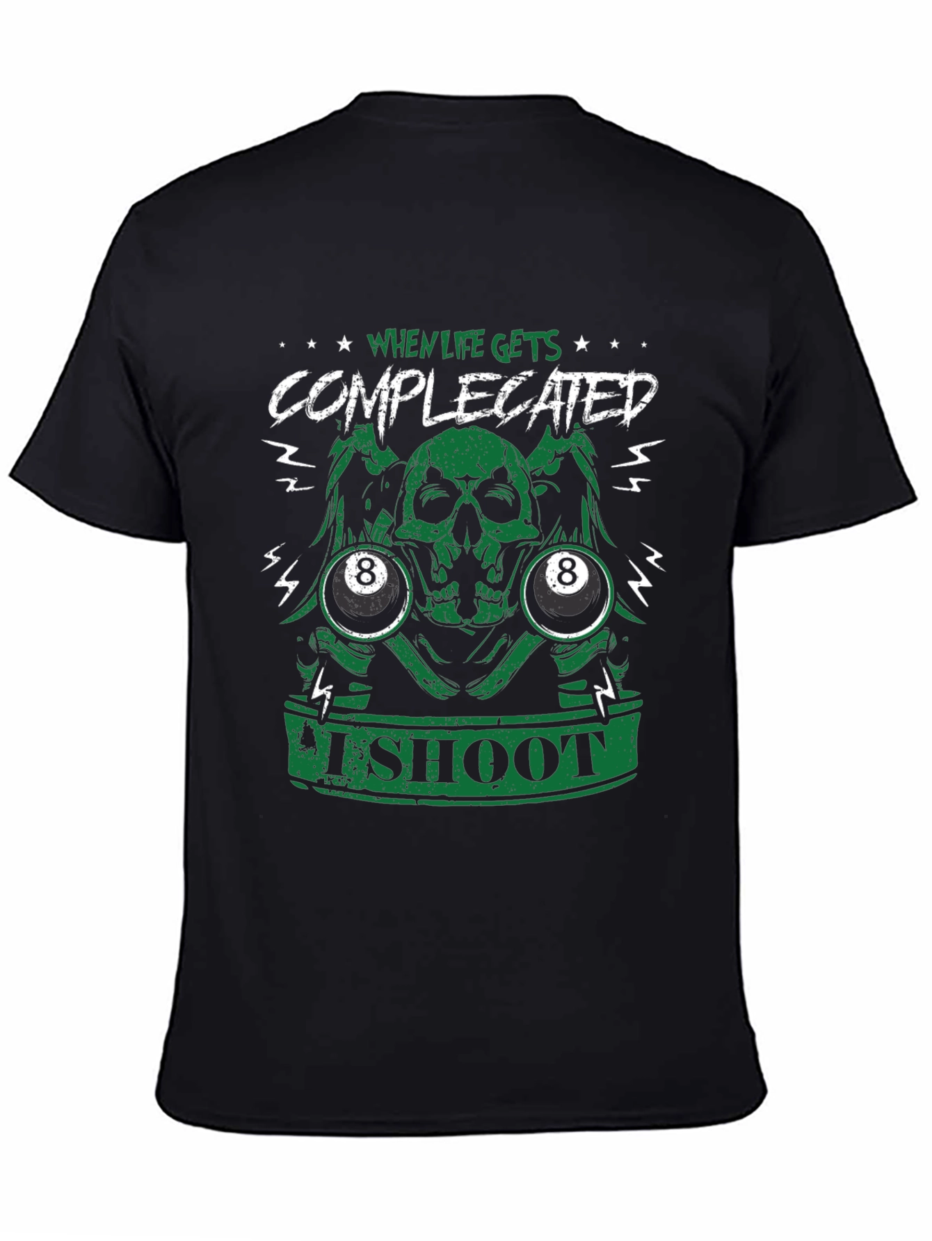 When Life Gets Complicated 8 Ball Graphic Tee