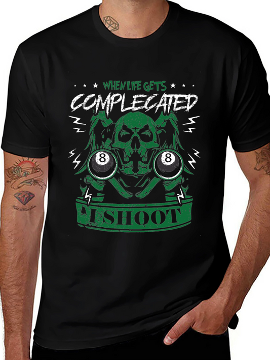 When Life Gets Complicated 8 Ball Graphic Tee