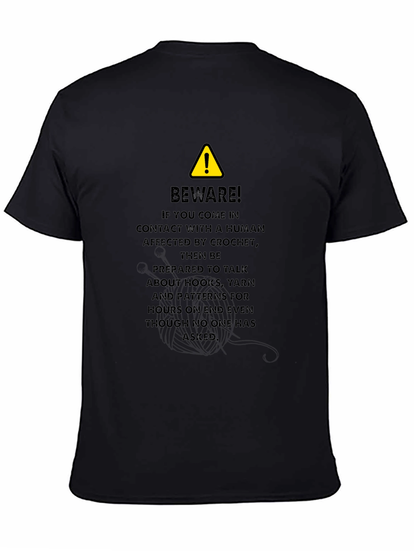 Crochet Lover Beware T-Shirt - Funny Yarn Hobby Tee