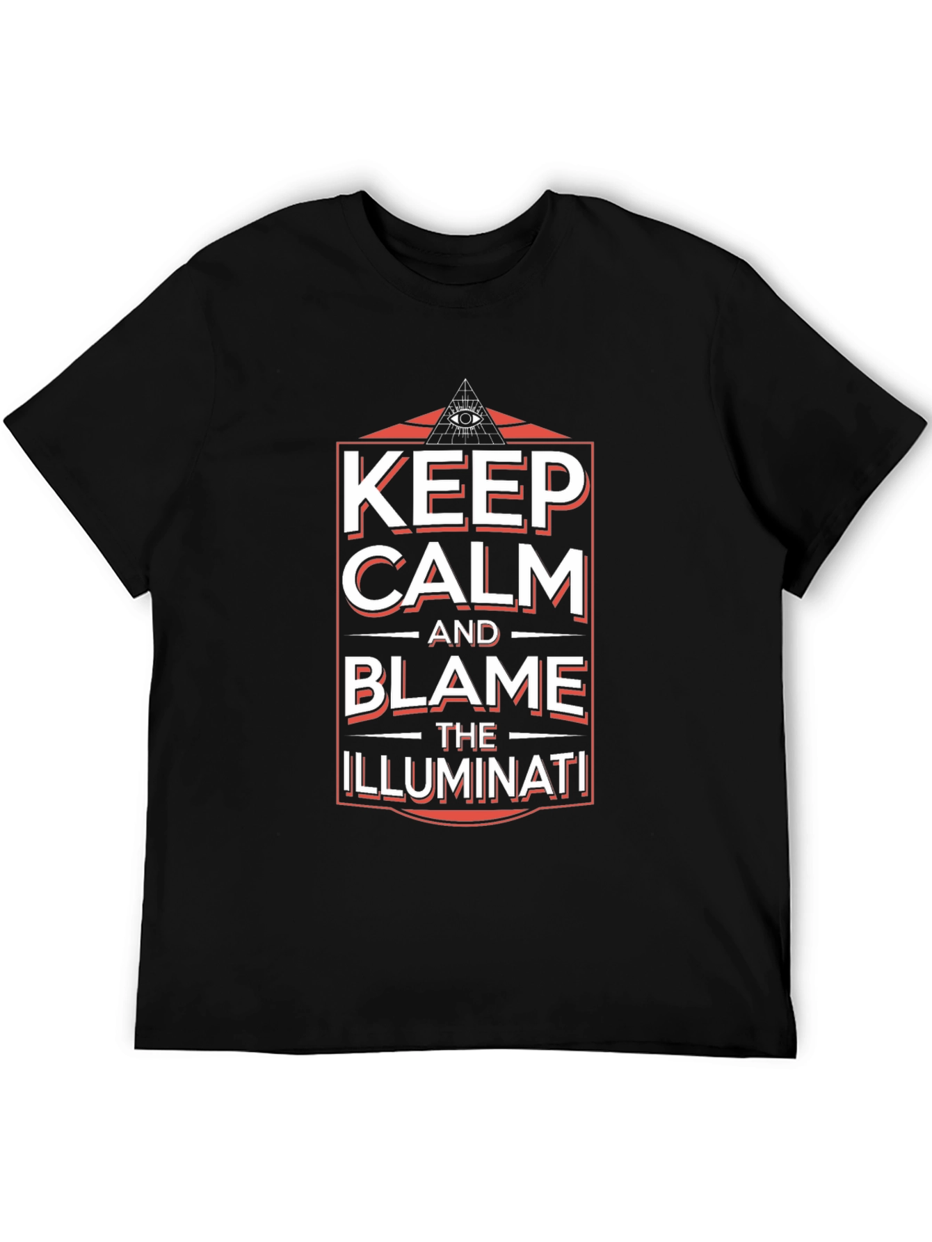 Keep Calm and Blame Illuminati Black Graphic T-Shirt
