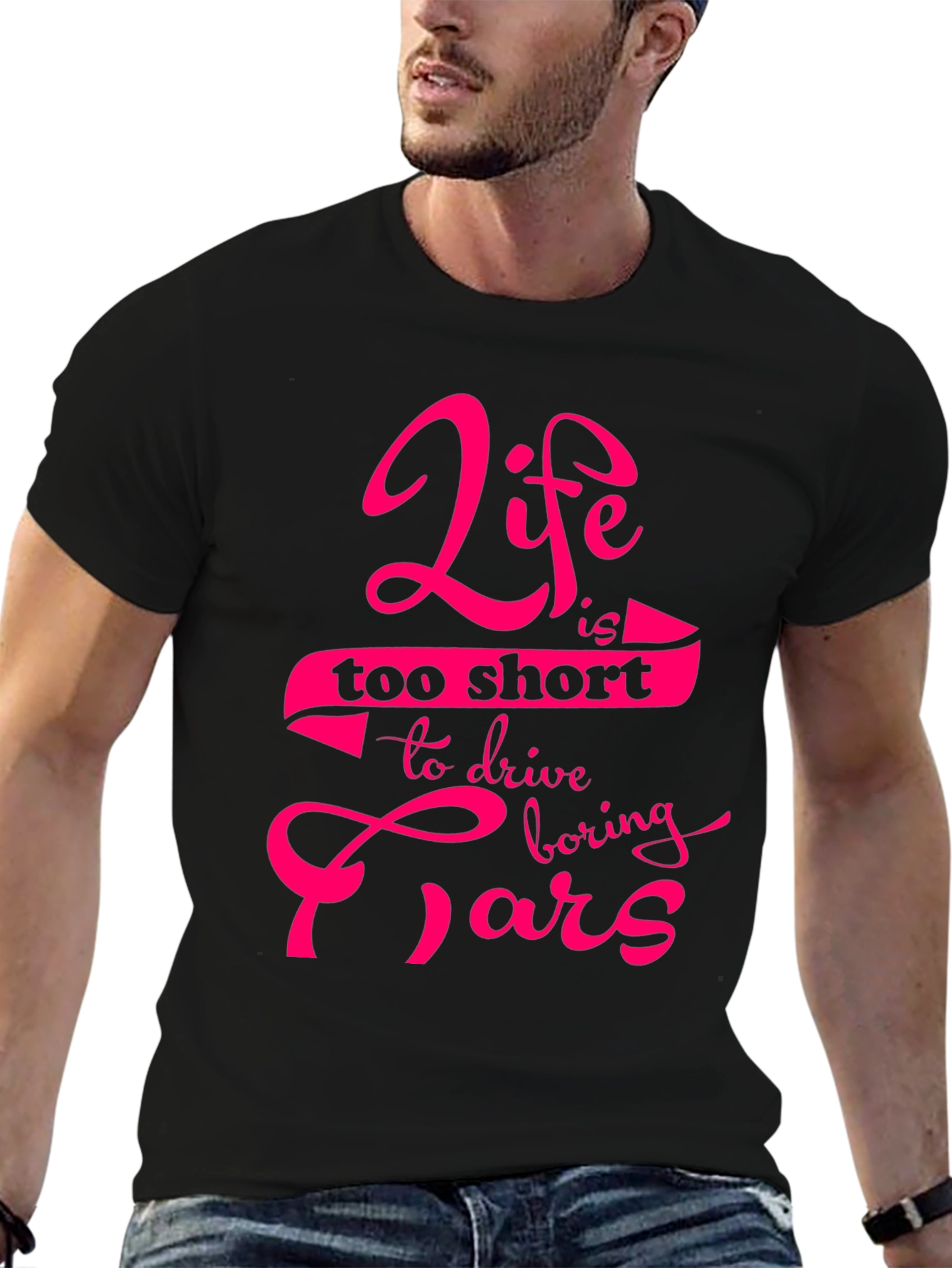 Life is too short T-Shirt