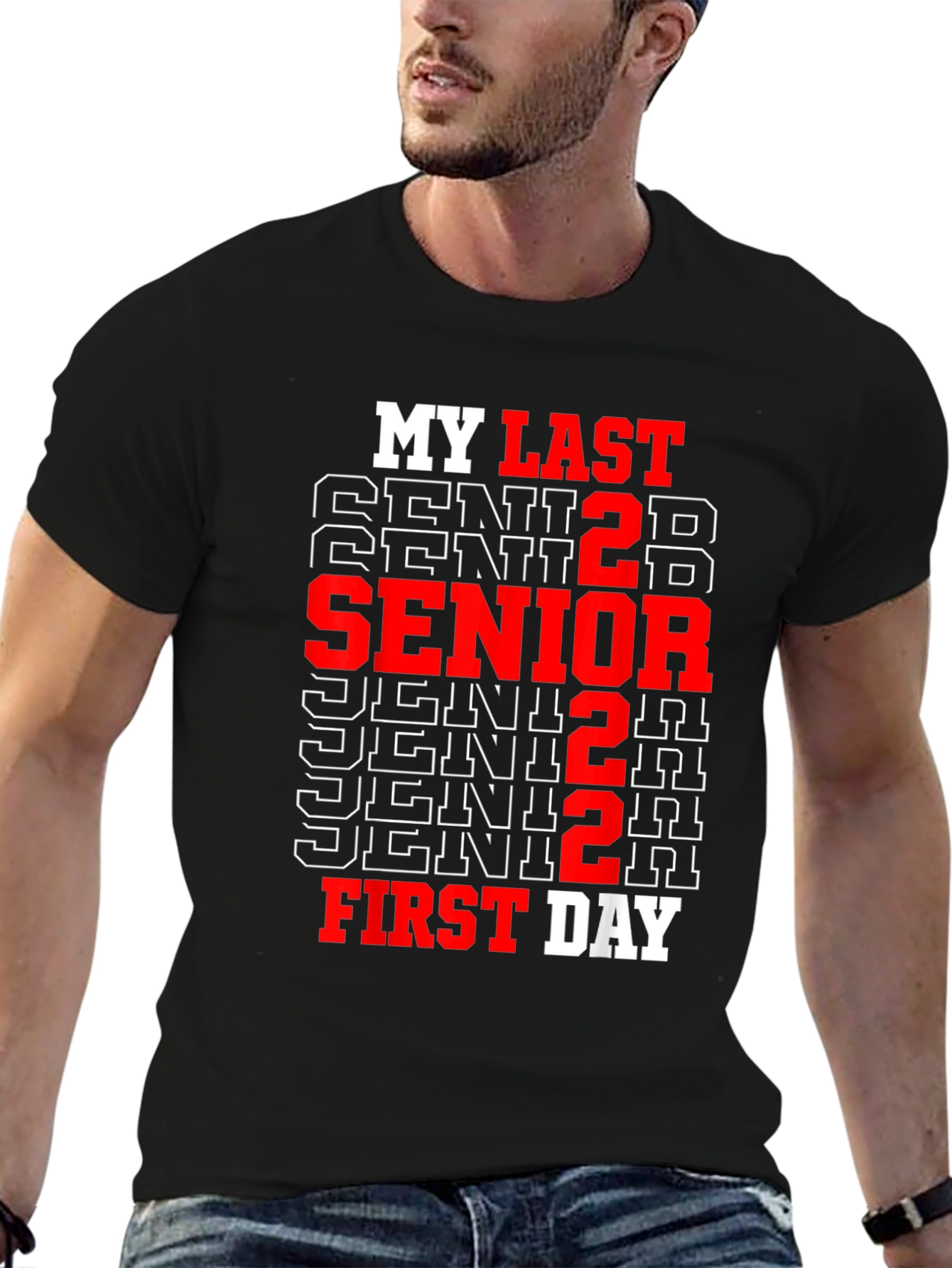 Senior 2022 Last First Day T-Shirt