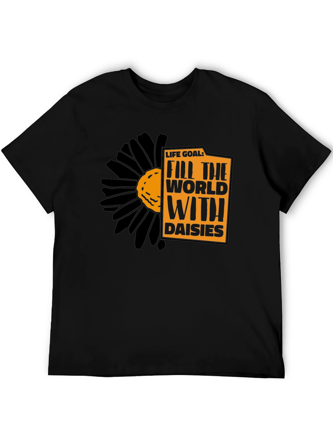 Life Goal Daisies Graphic Tee - Black Unisex T-Shirt