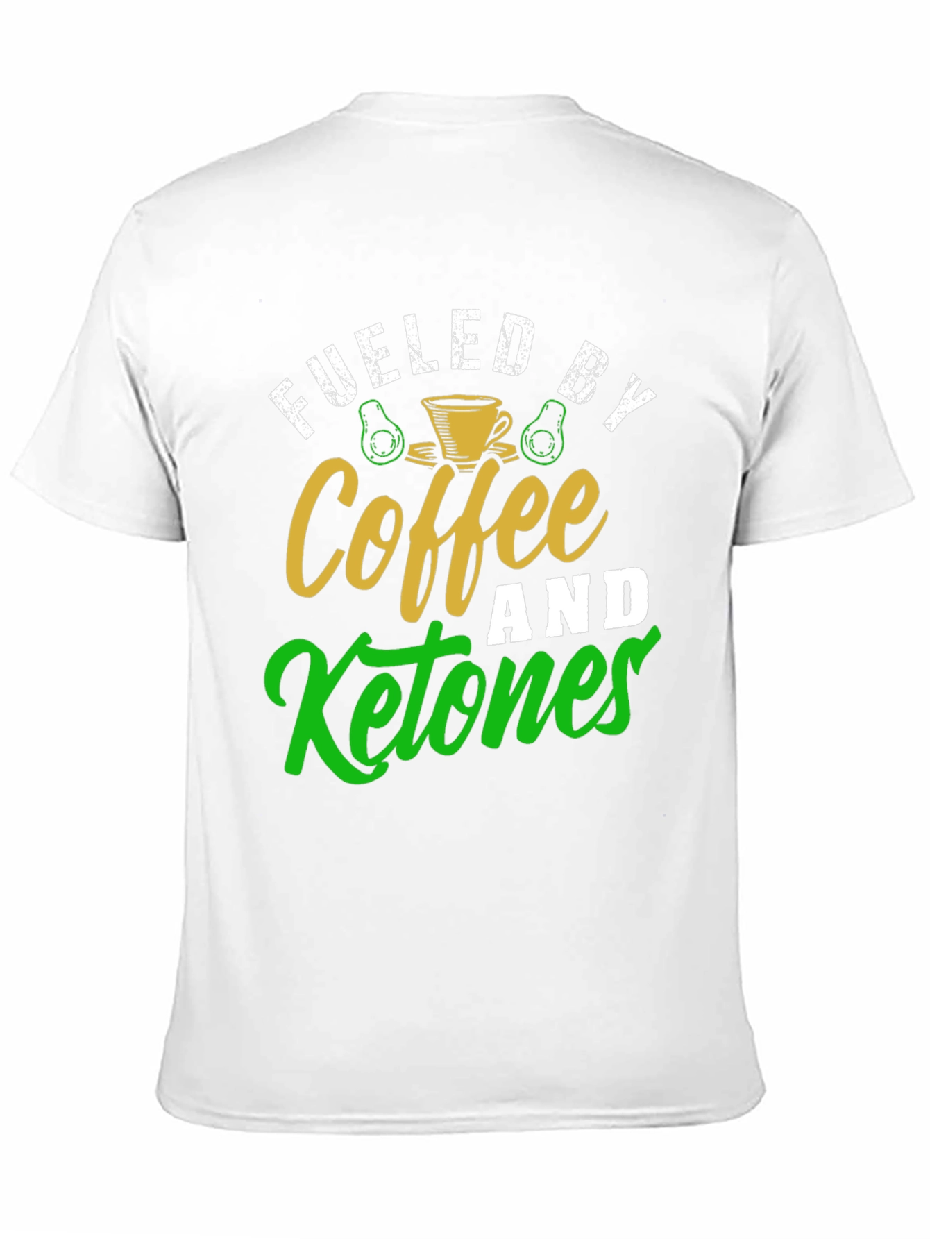 Fueled By Coffee and Ketones Graphic Tee