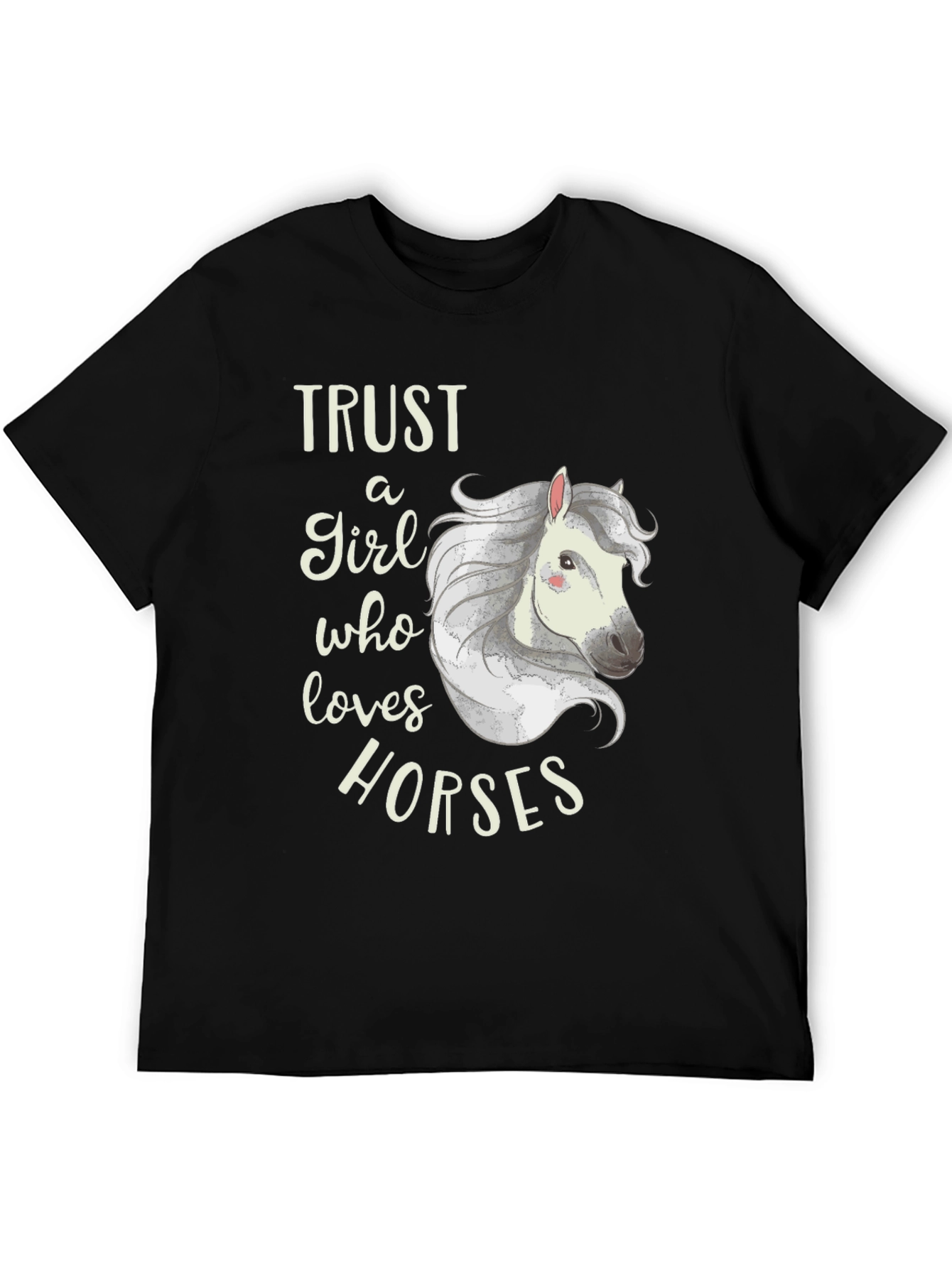 Trust a Girl Who Loves Horses Black T-Shirt