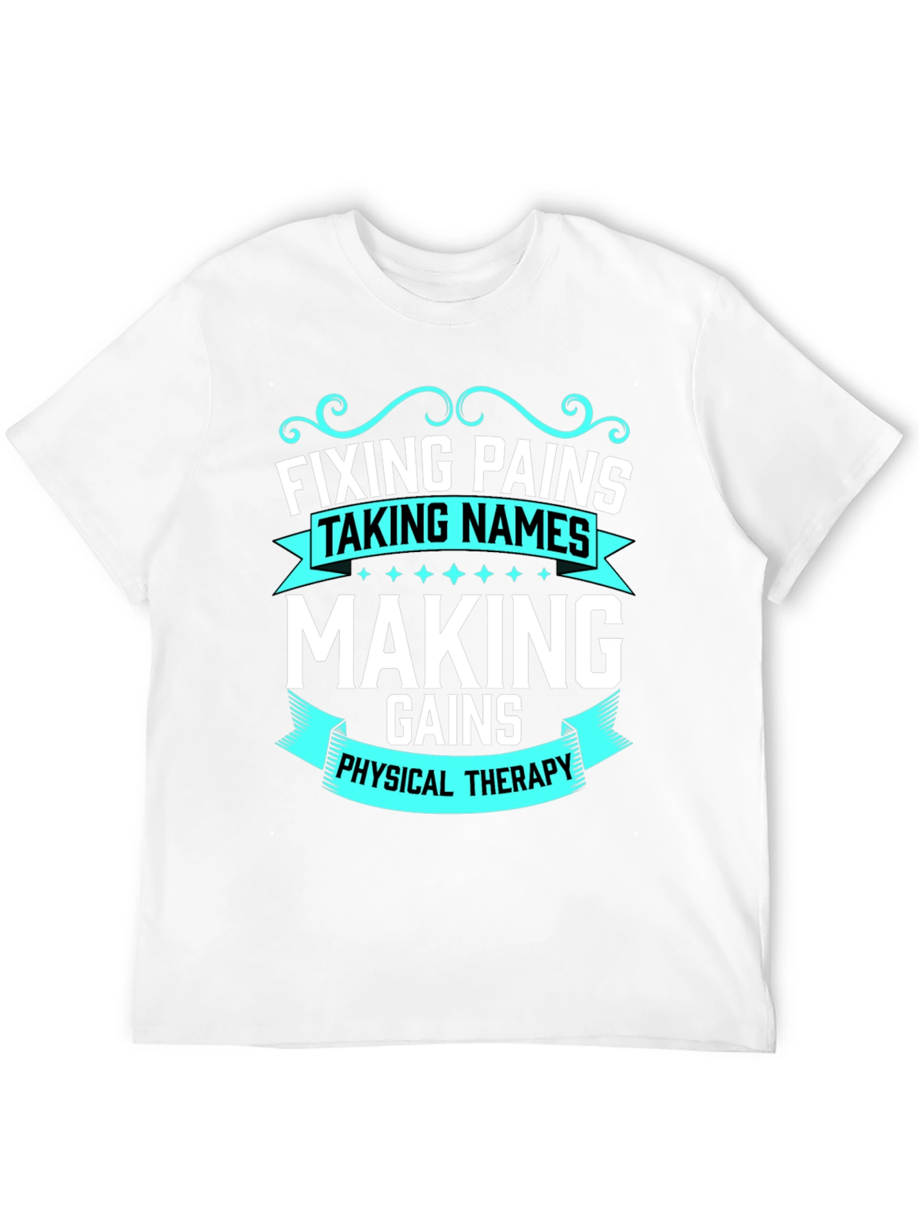 Fixing Pains Physical Therapy T-Shirt