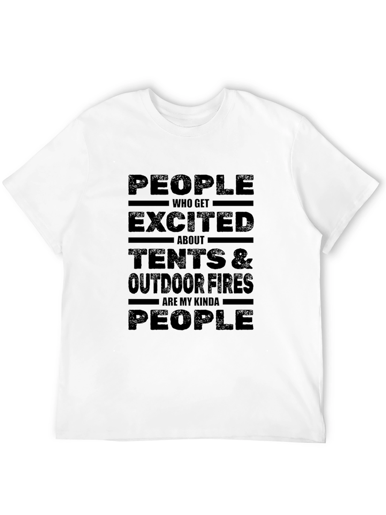 Excited About Tents & Fires T-Shirt
