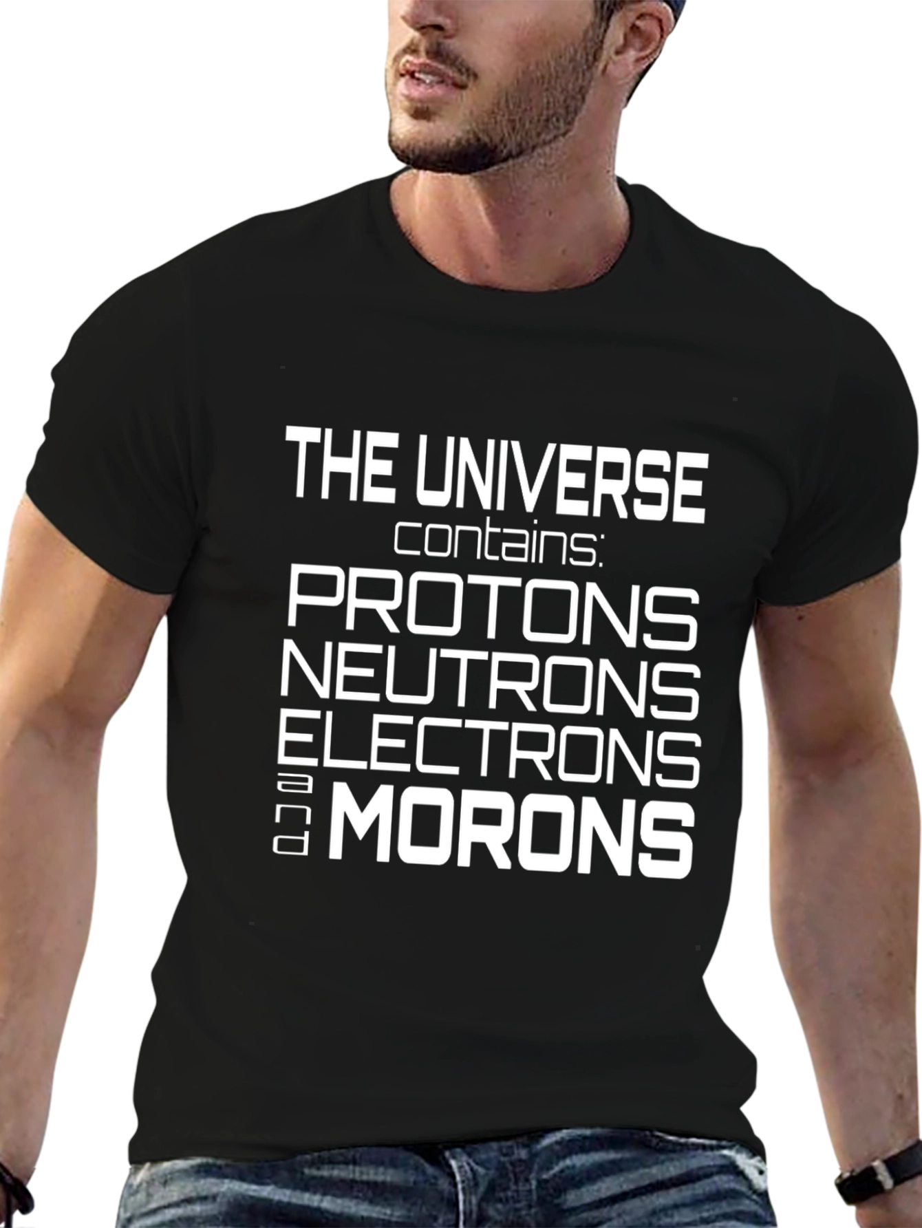 Funny Science T-Shirt - Universe Contains Morons Tee