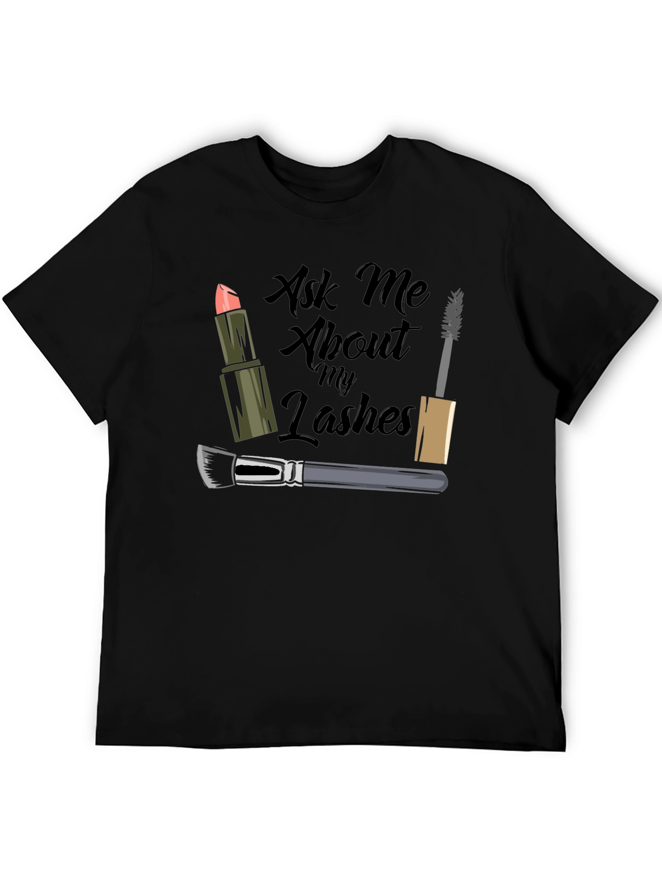 Ask Me About My Lashes T-Shirt