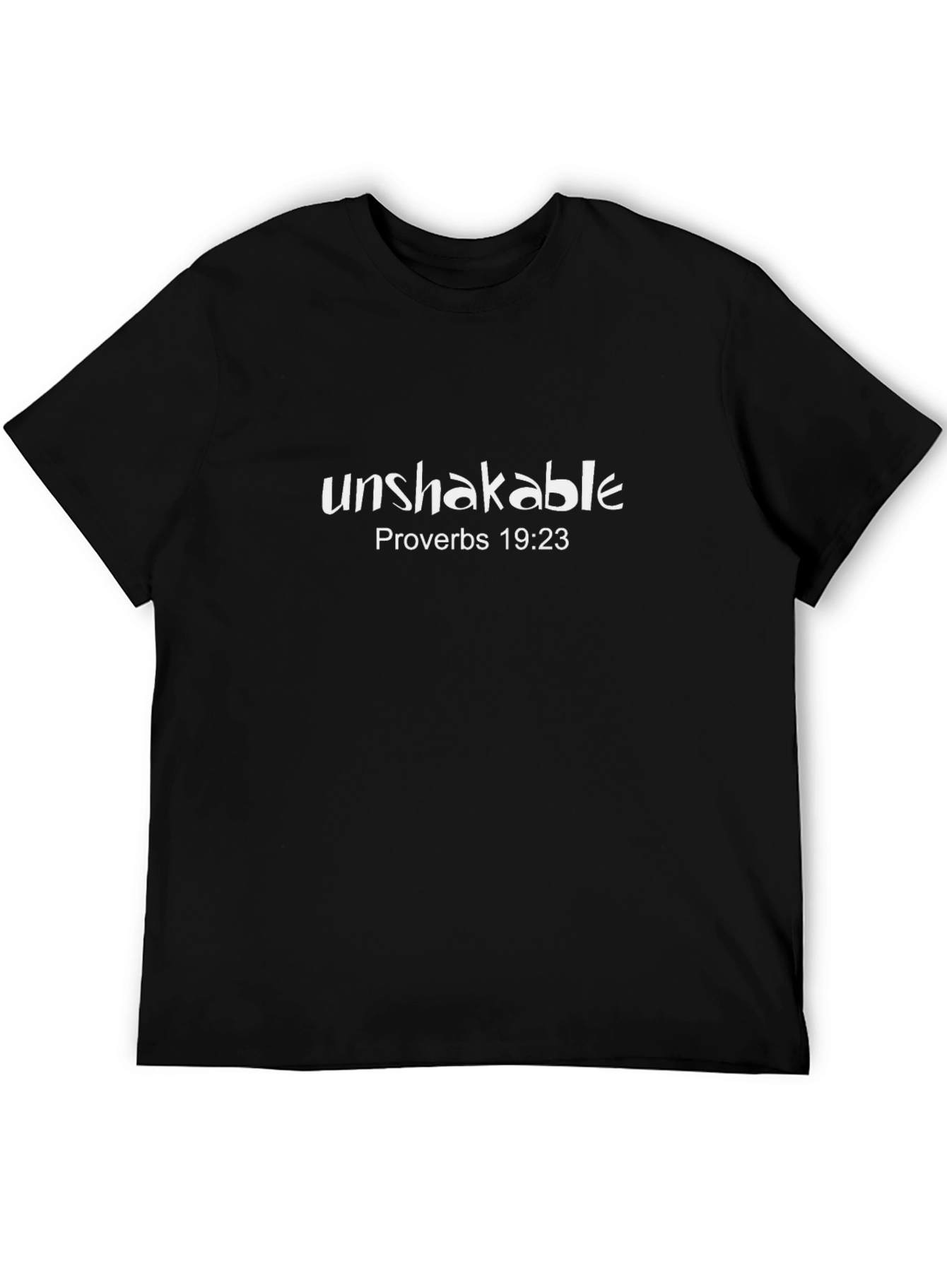 Unshakable Proverbs 19:23 Black T-Shirt