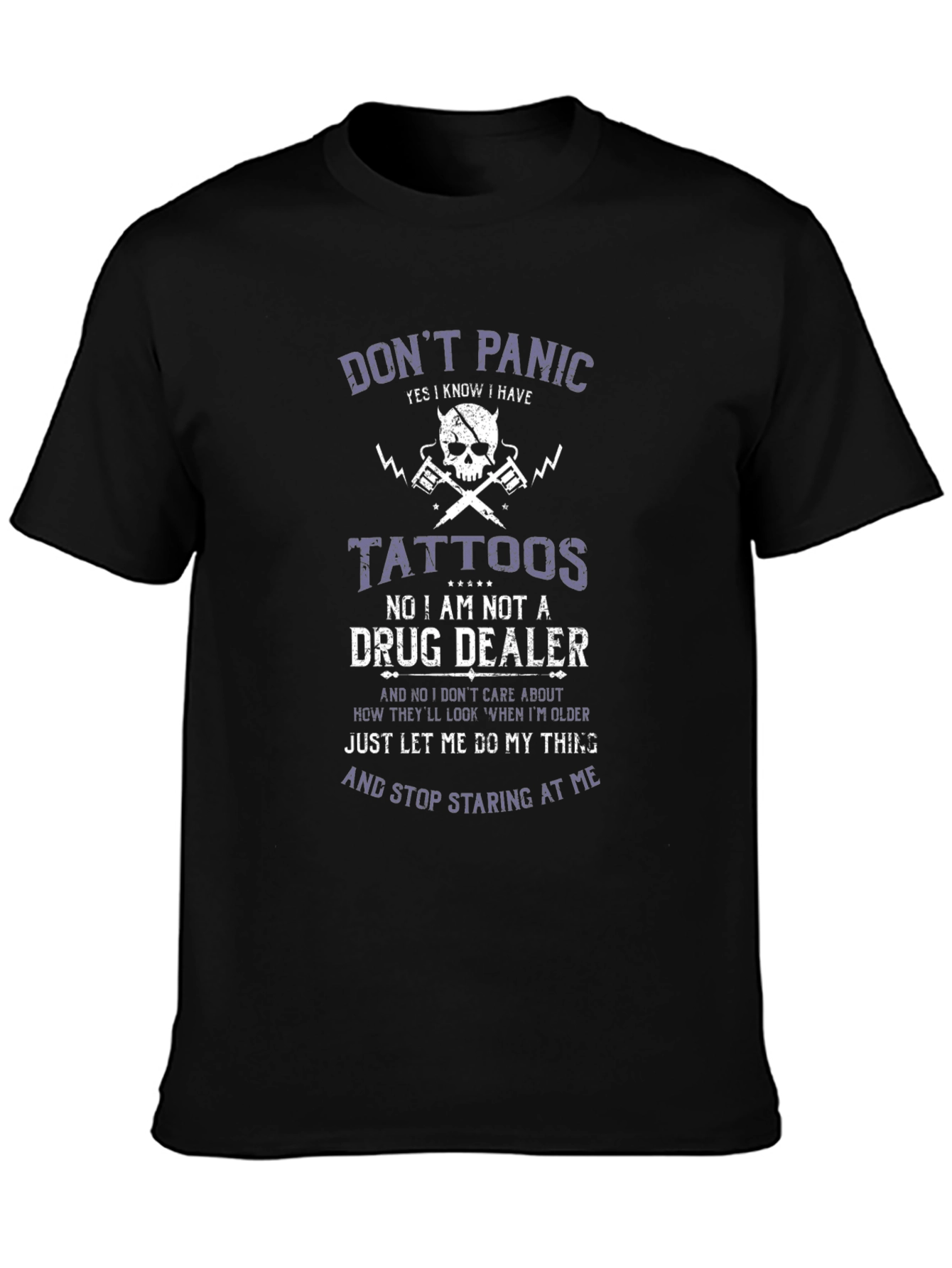 Dont Panic Tattoo Graphic T-Shirt - Novelty Statement Tee