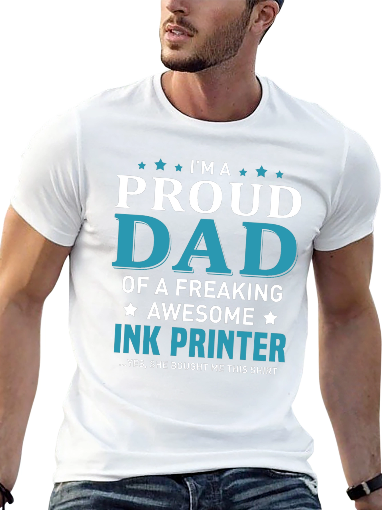 Proud Dad Ink Printer T-Shirt: Freaking Awesome Design