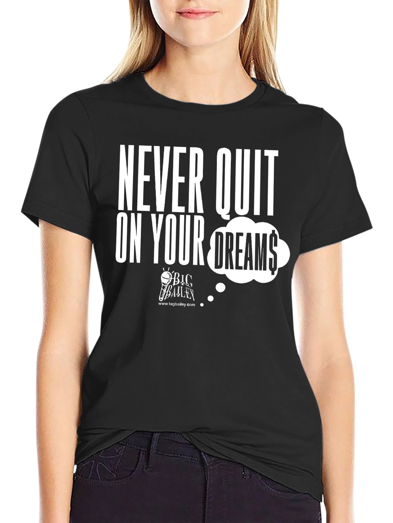 Never Quit On Your Dreams Graphic Tee