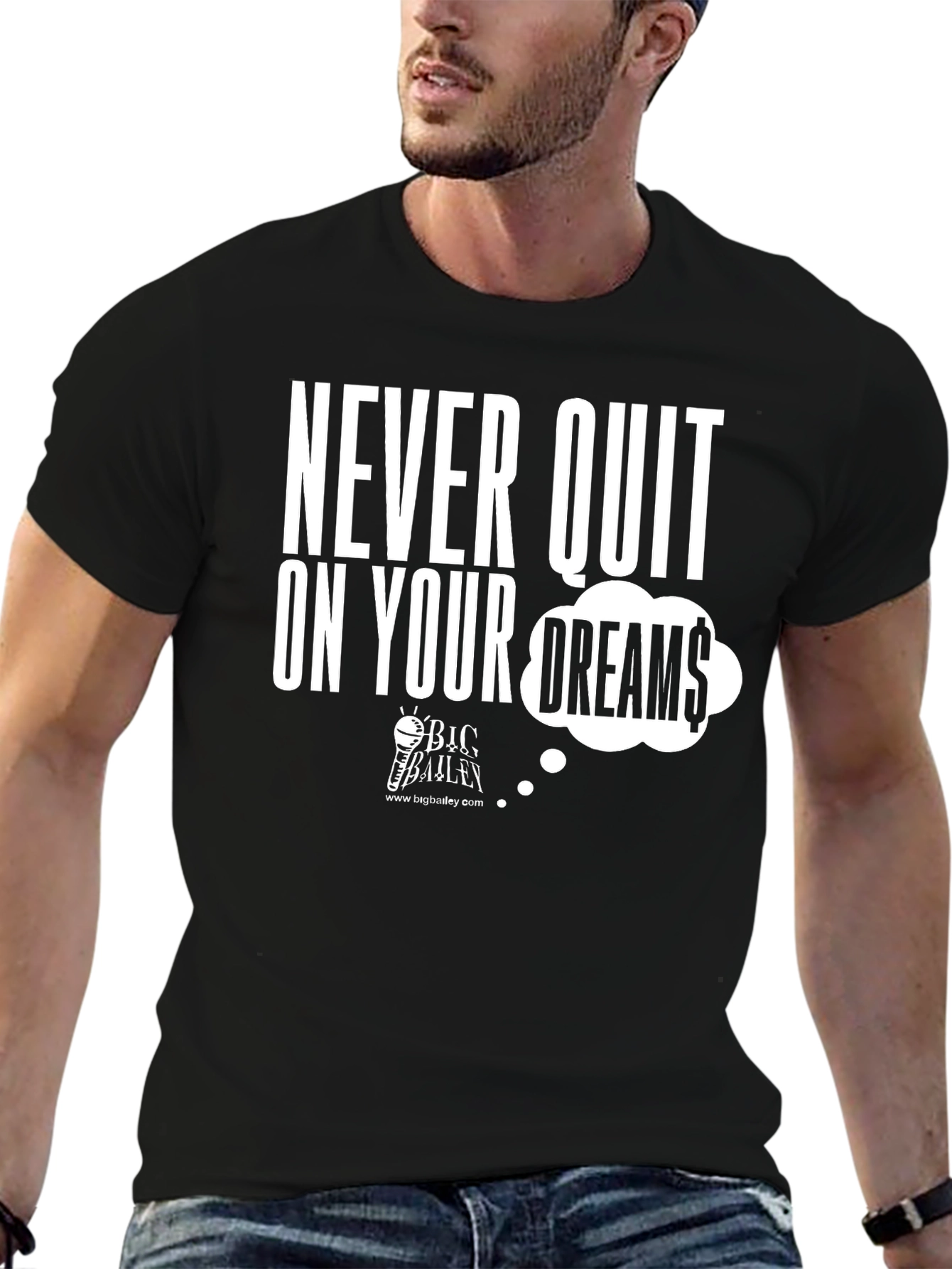 Never Quit On Your Dreams Graphic Tee