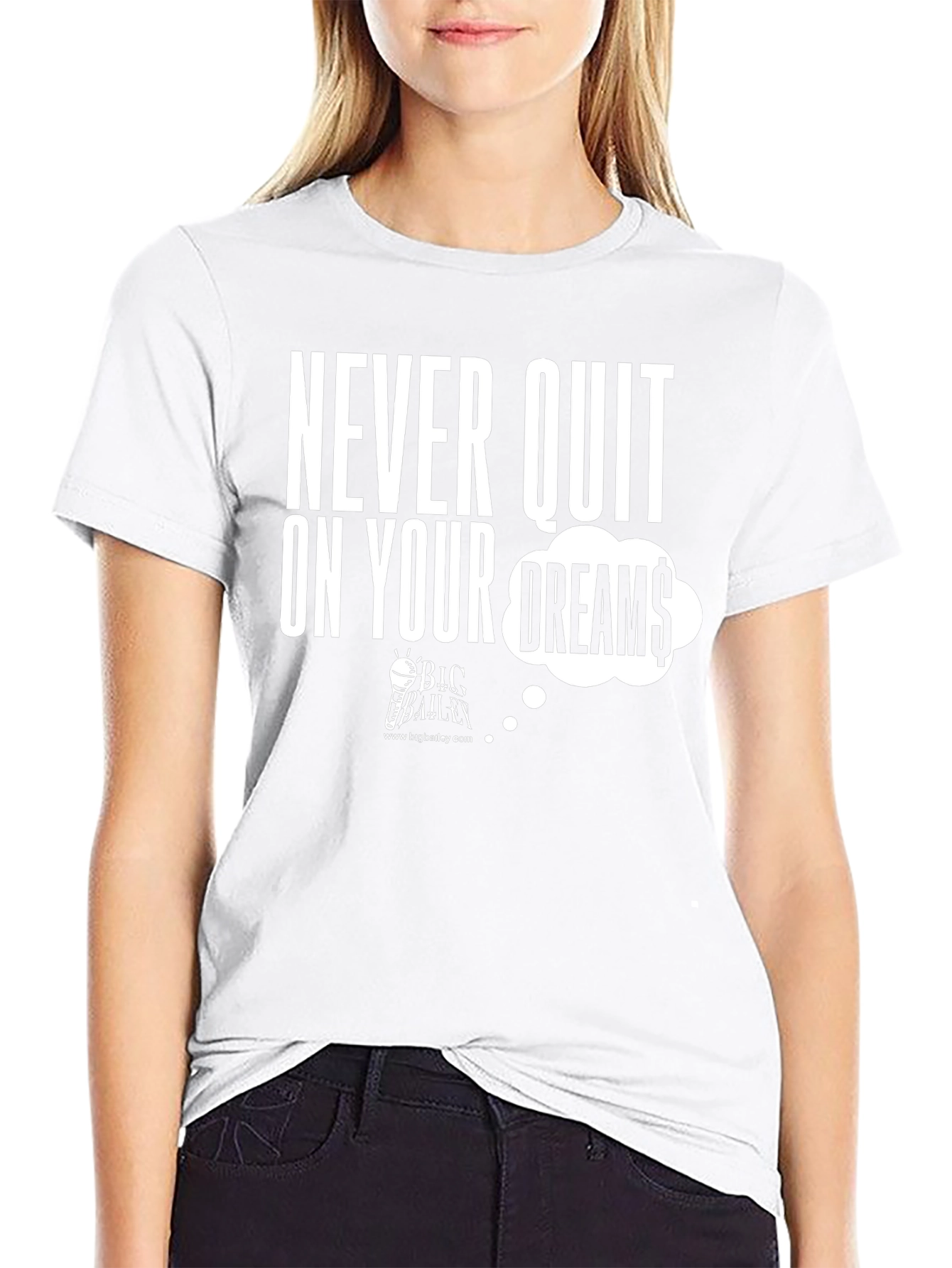 Never Quit On Your Dreams Graphic Tee