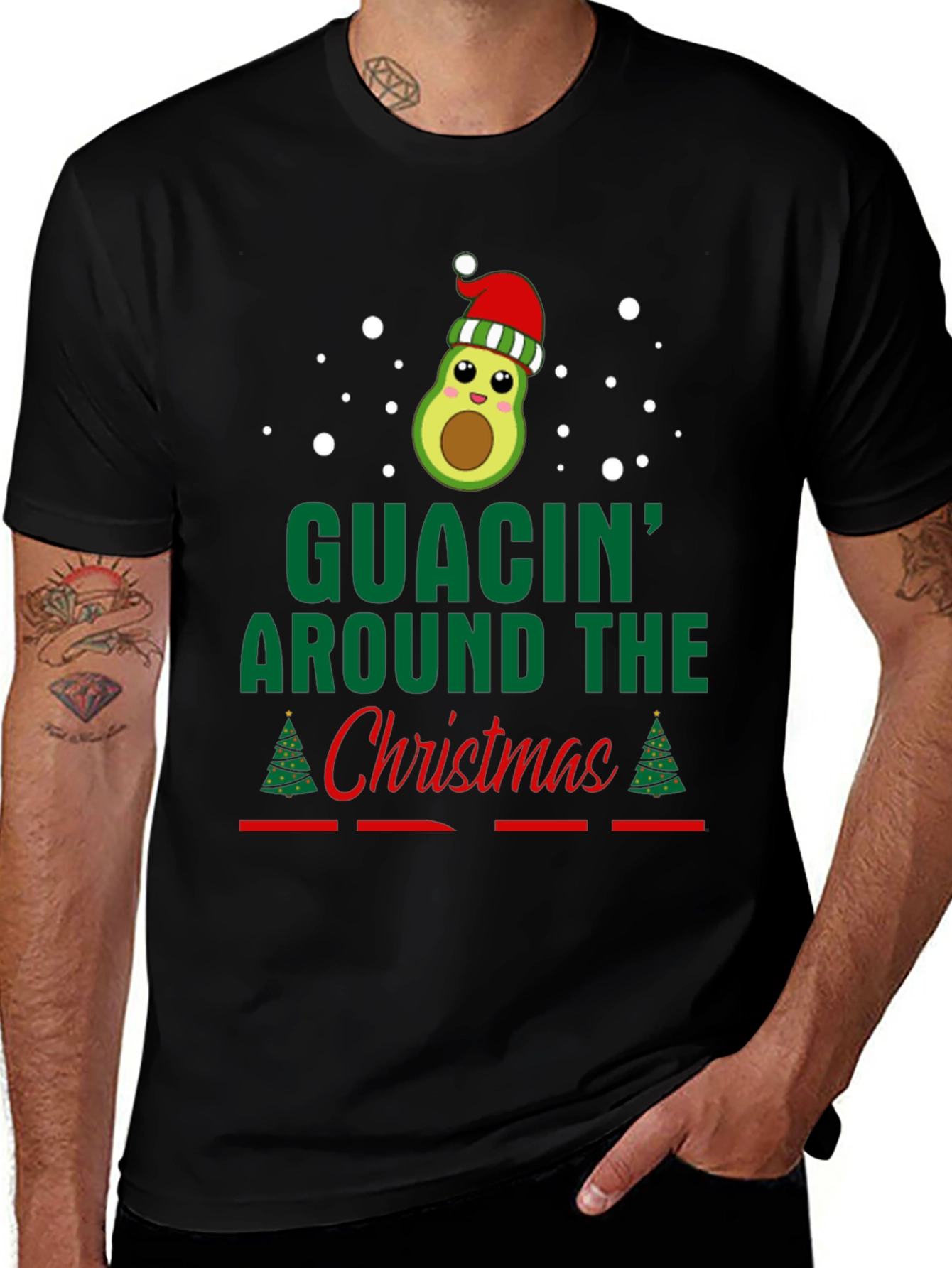 Guacin Around The Christmas T-Shirt
