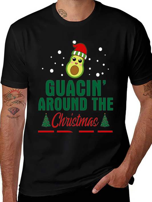 Guacin Around The Christmas T-Shirt