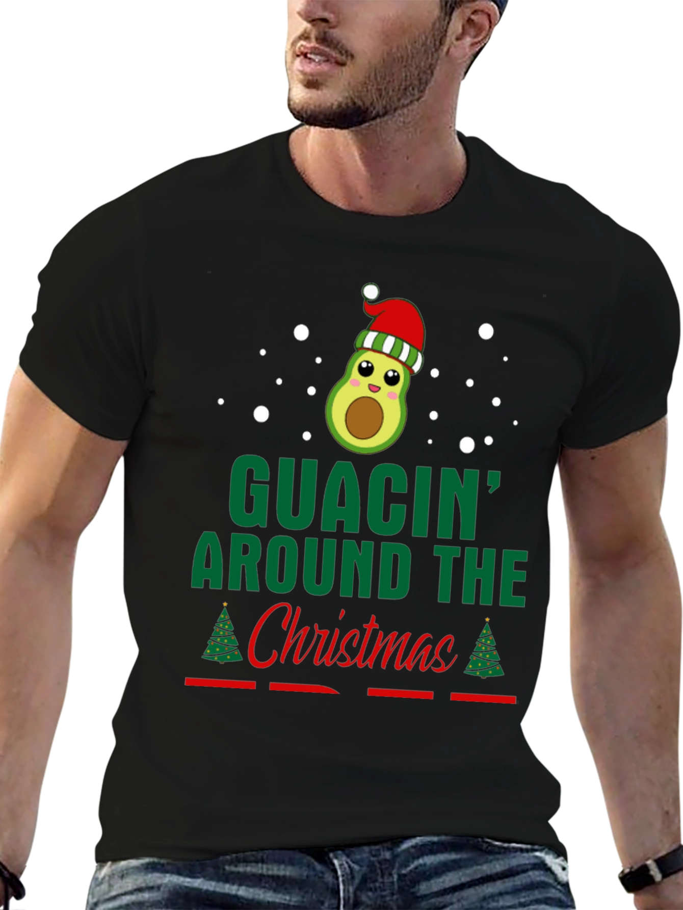 Guacin Around The Christmas T-Shirt