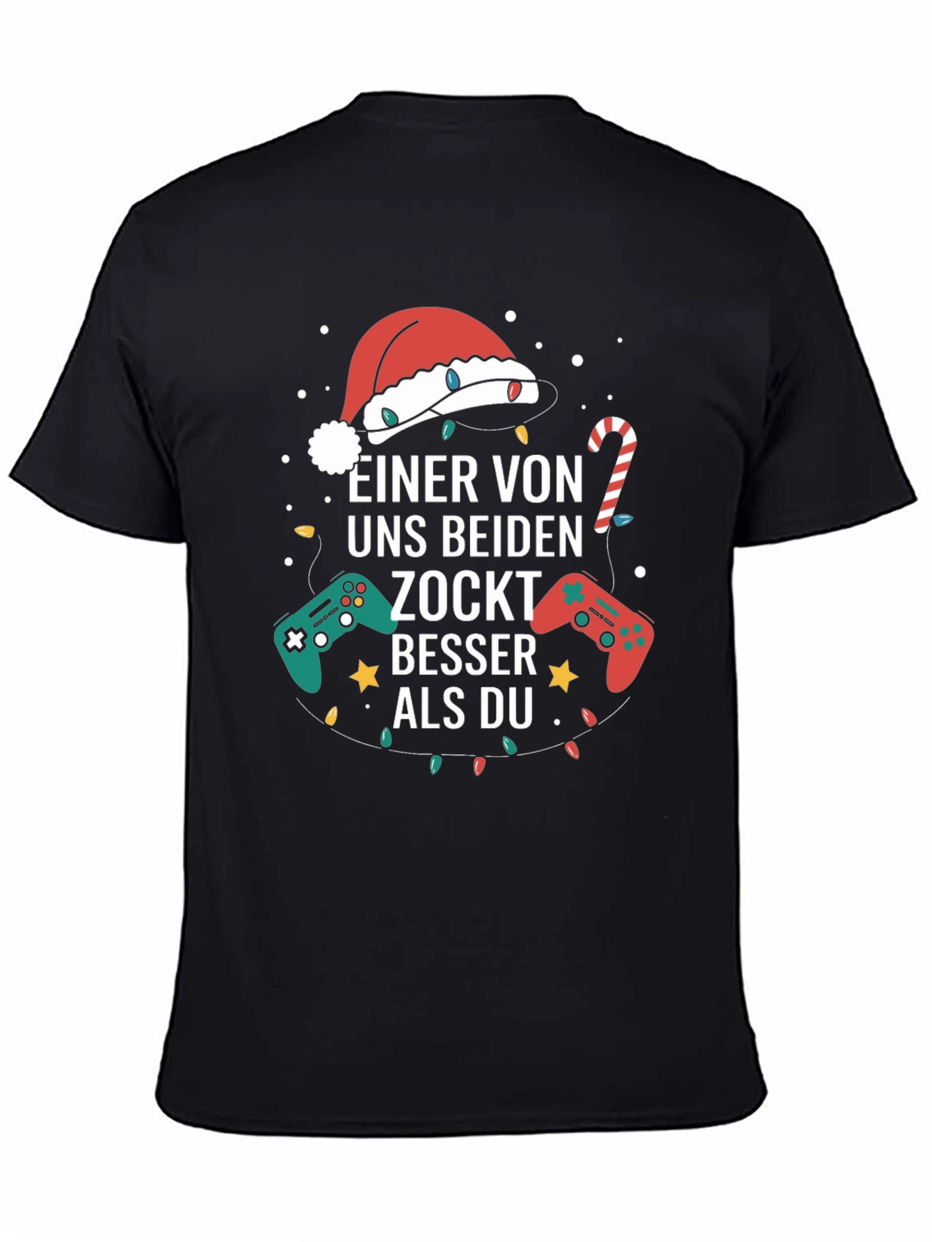 Gamer Christmas T-Shirt - Zockt Besser als Du!