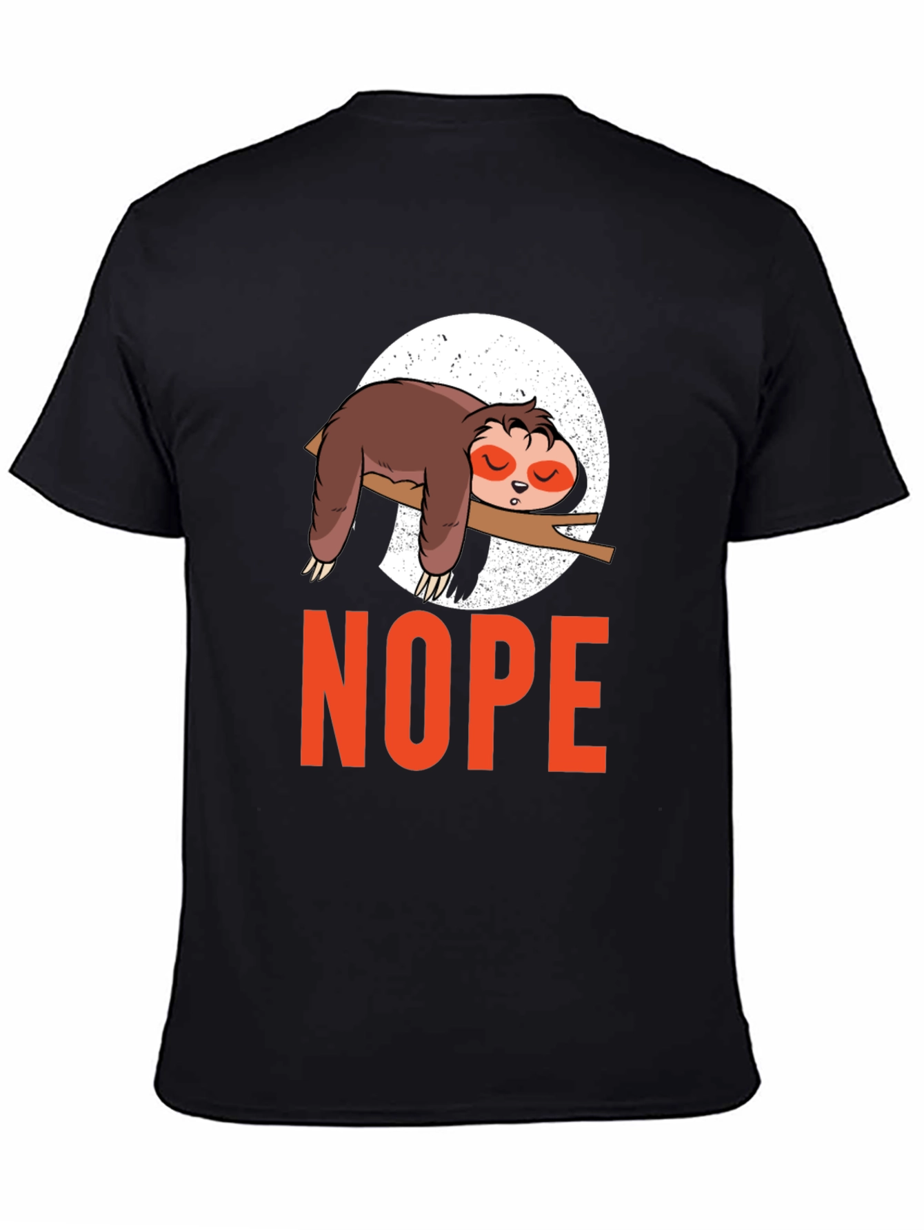 Nope Sloth T-Shirt - Lazy Day Comfort
