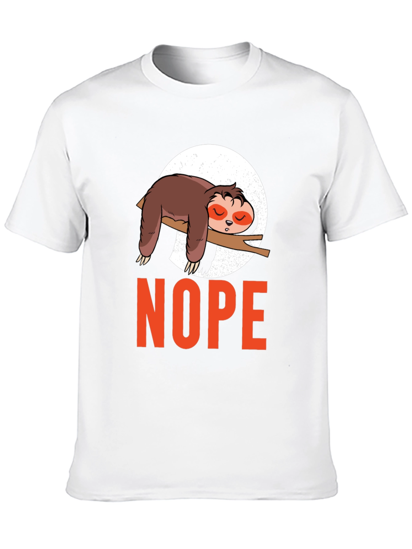 Nope Sloth T-Shirt - Lazy Day Comfort