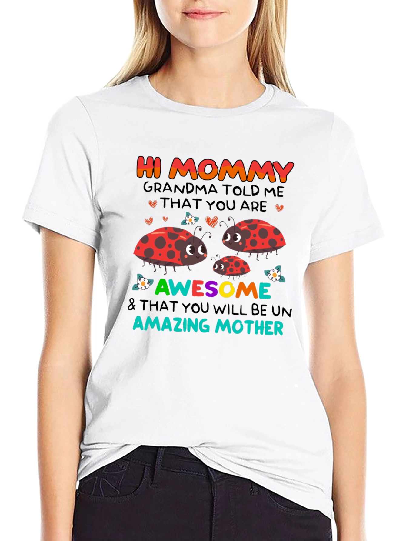 Hi Mommy Ladybug T-Shirt