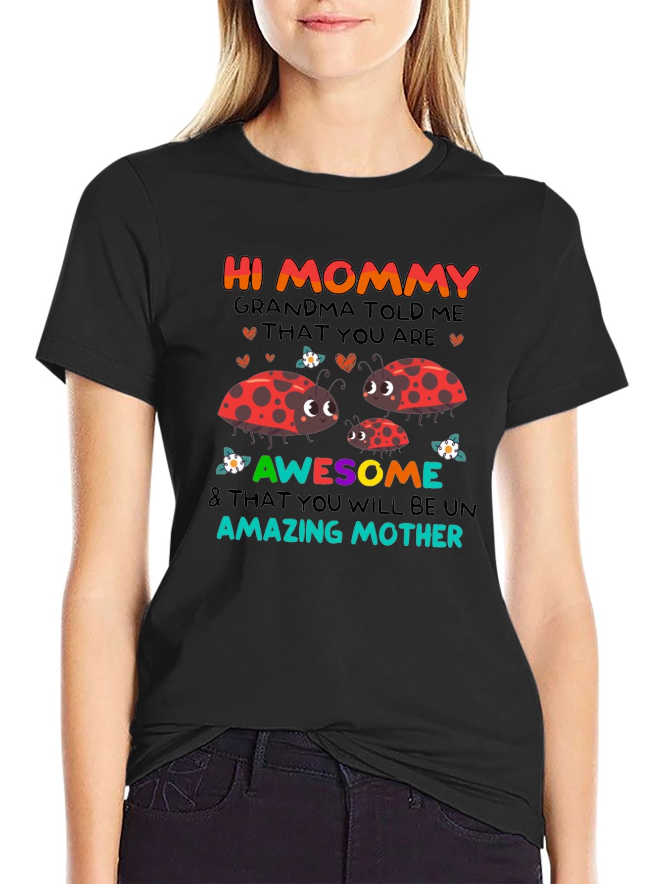 Hi Mommy Ladybug T-Shirt